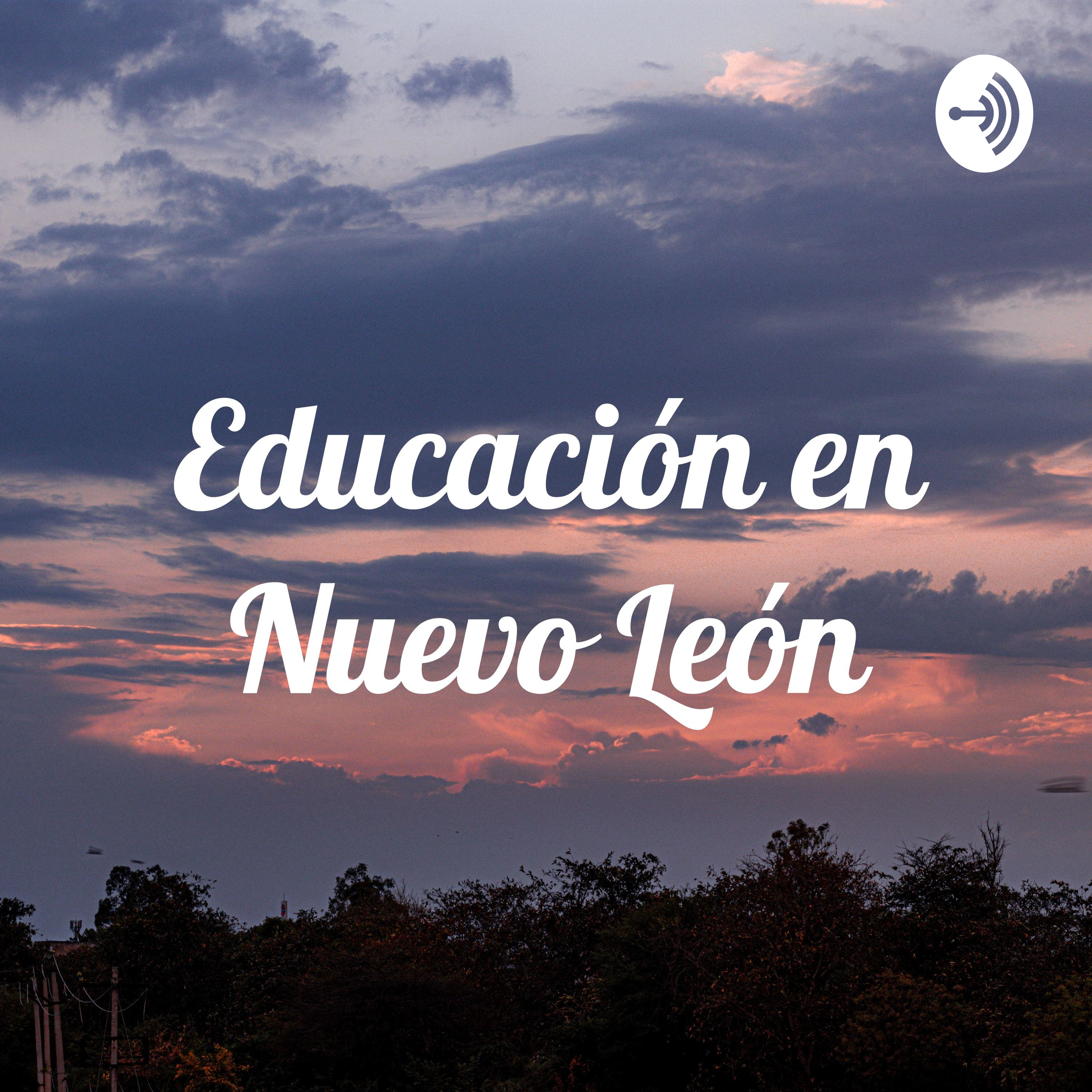 Educación en Nuevo León