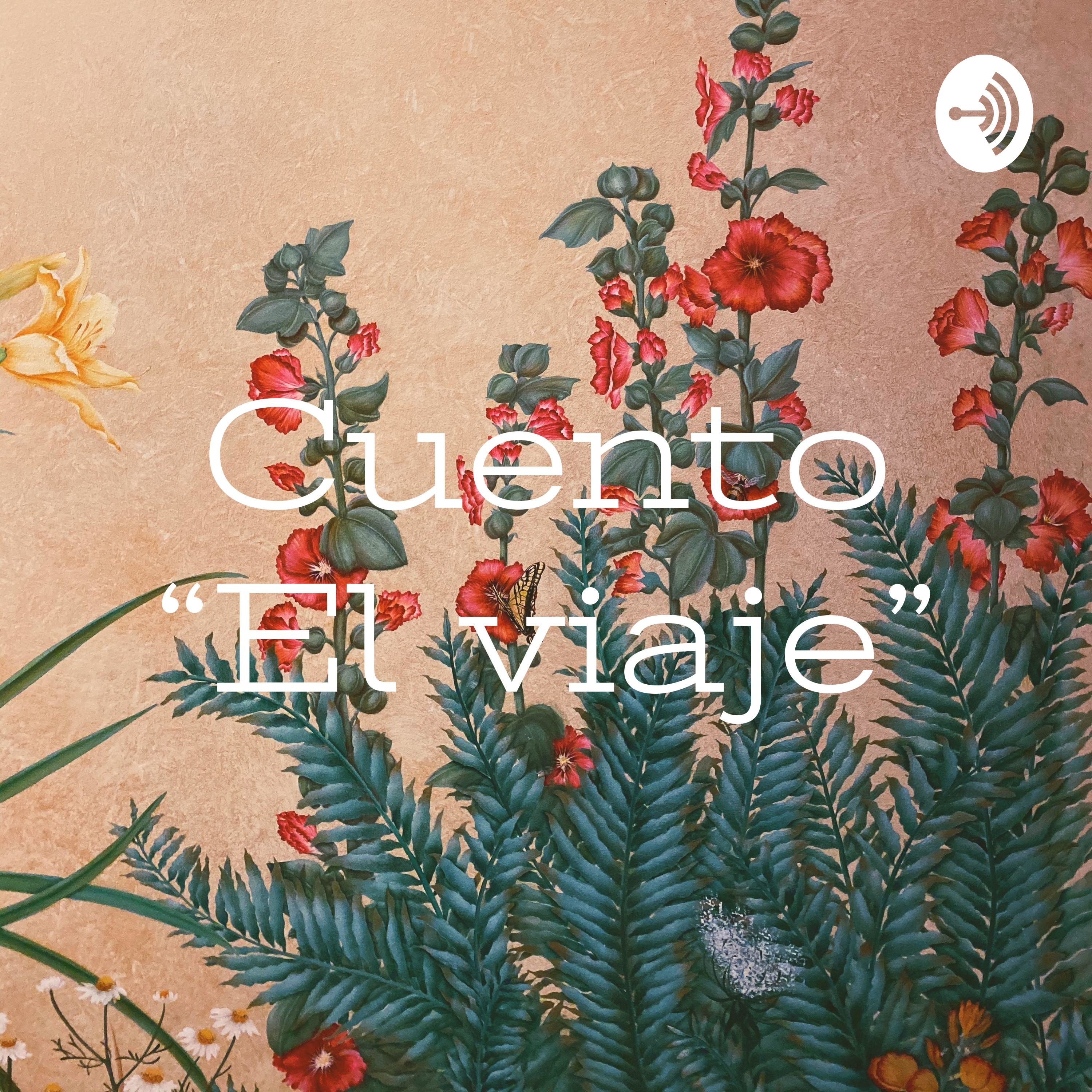 Cuento “El viaje”
