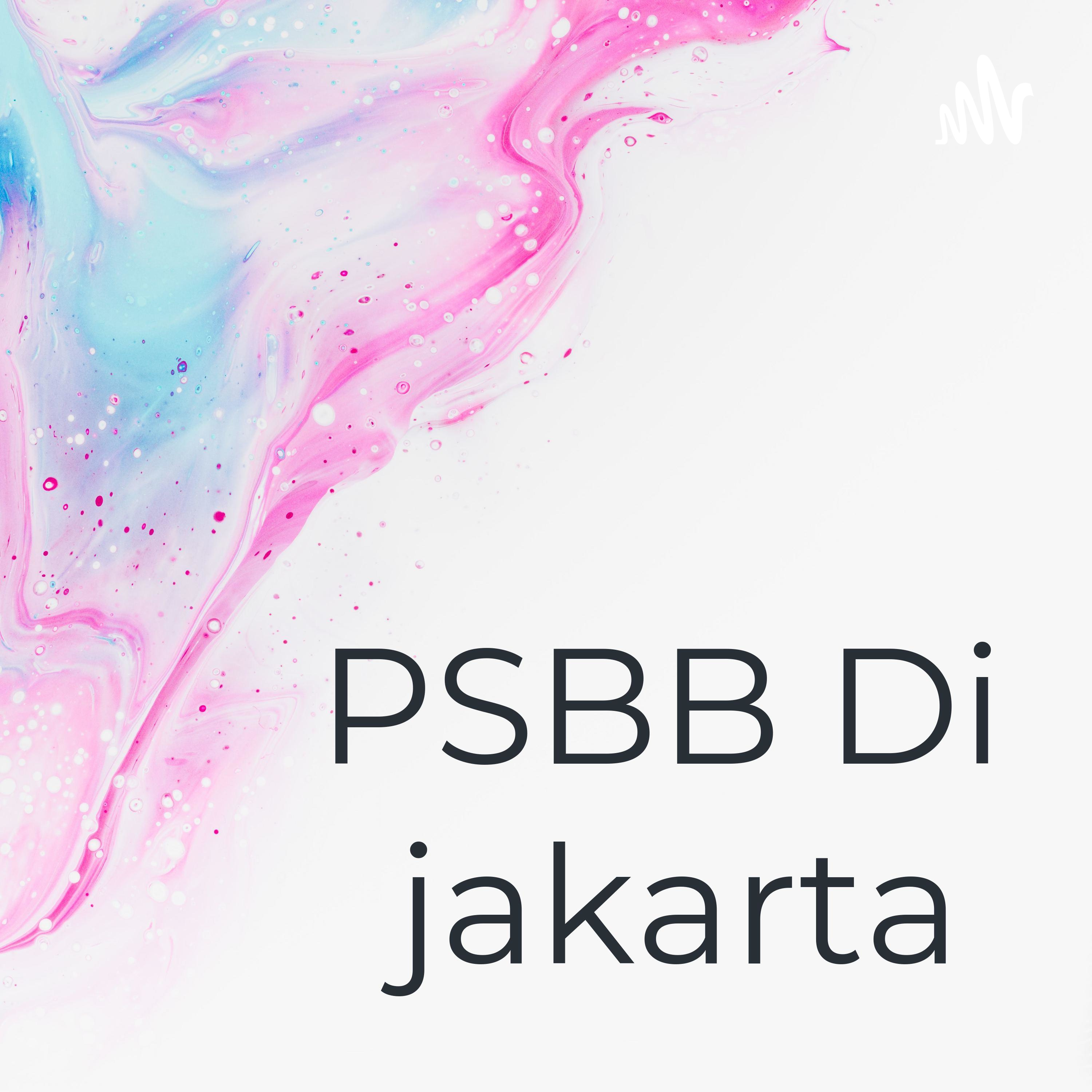 PSBB Di jakarta podcast artwork