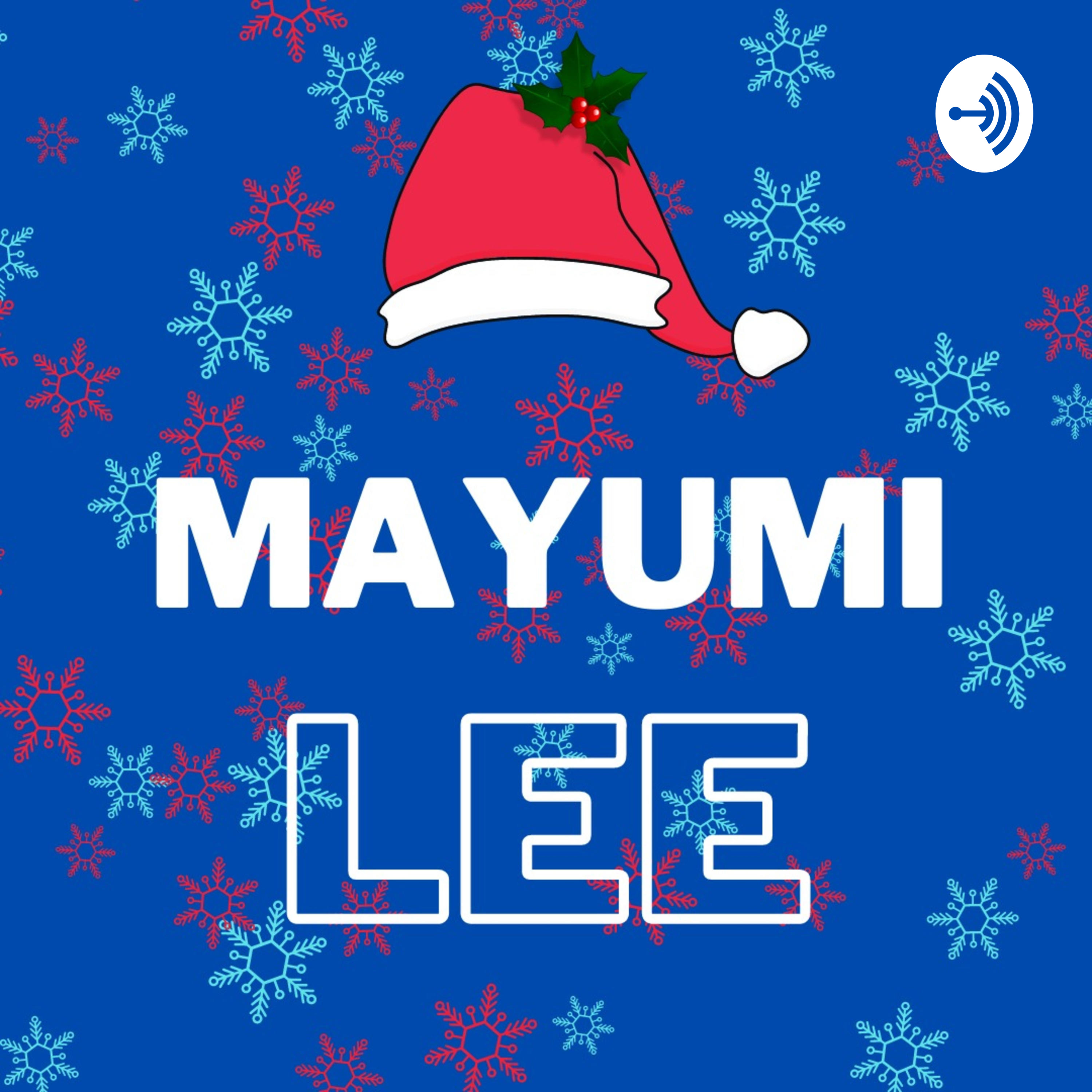 Mayumi Lee A Podcast On Anchor anchor