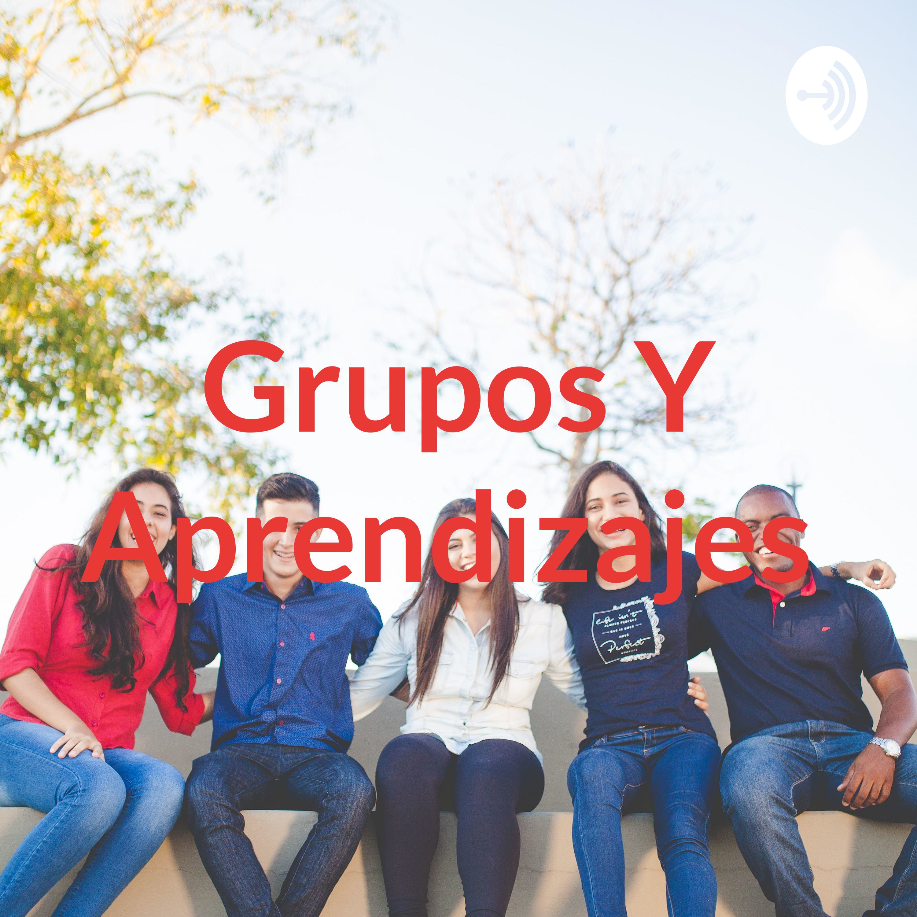 Grupos Y Aprendizajes podcast artwork
