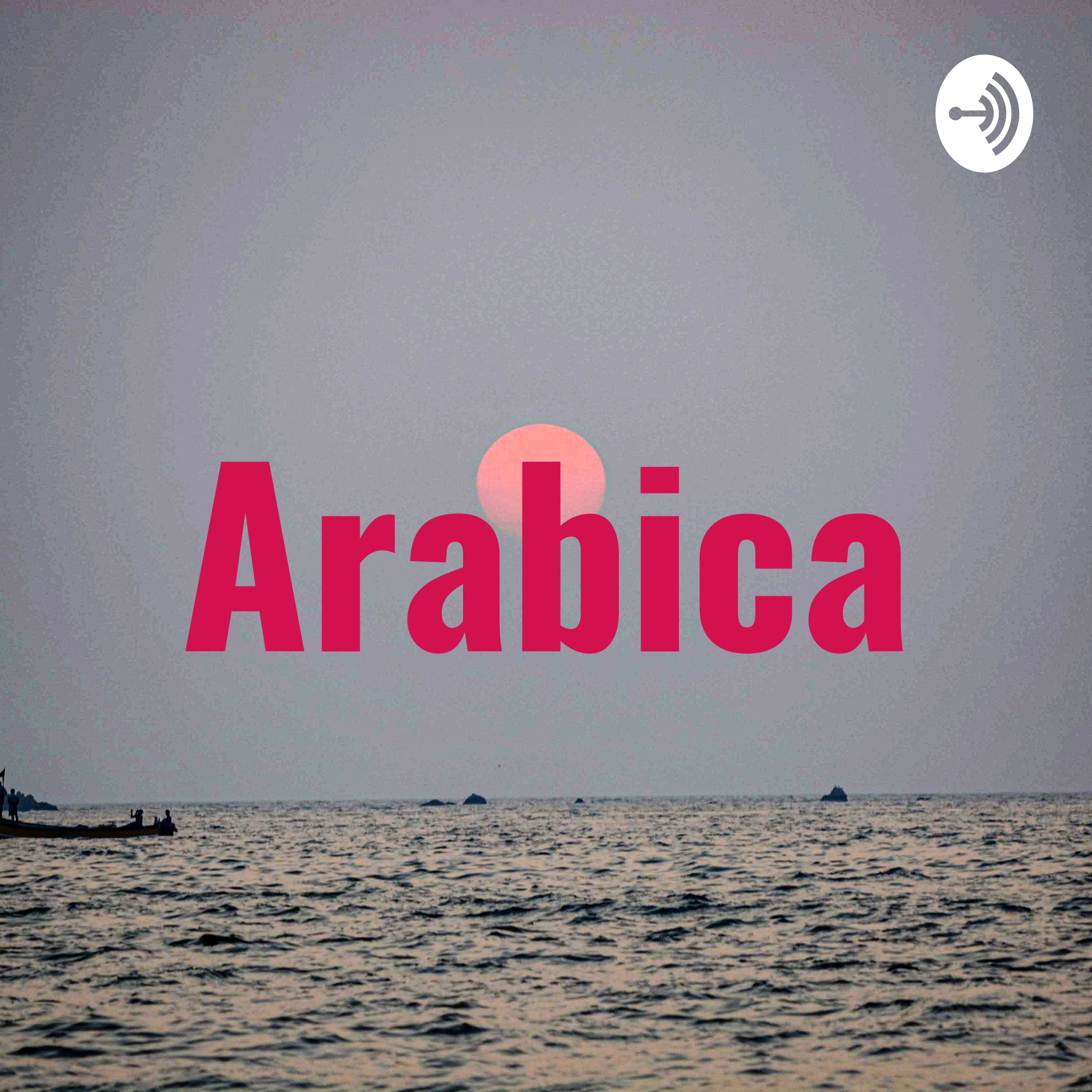 Arabica _بودكاست