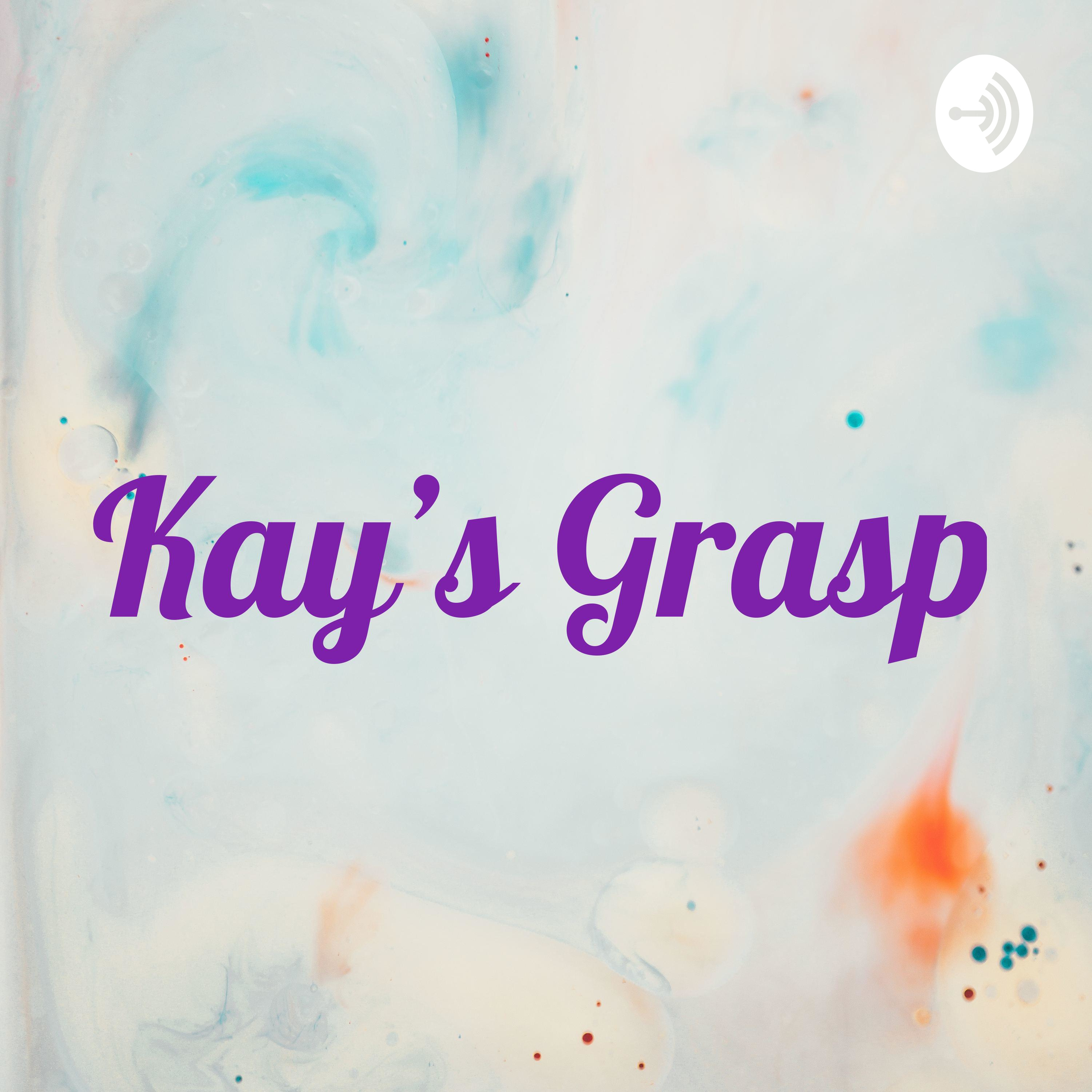 Kay's Grasp