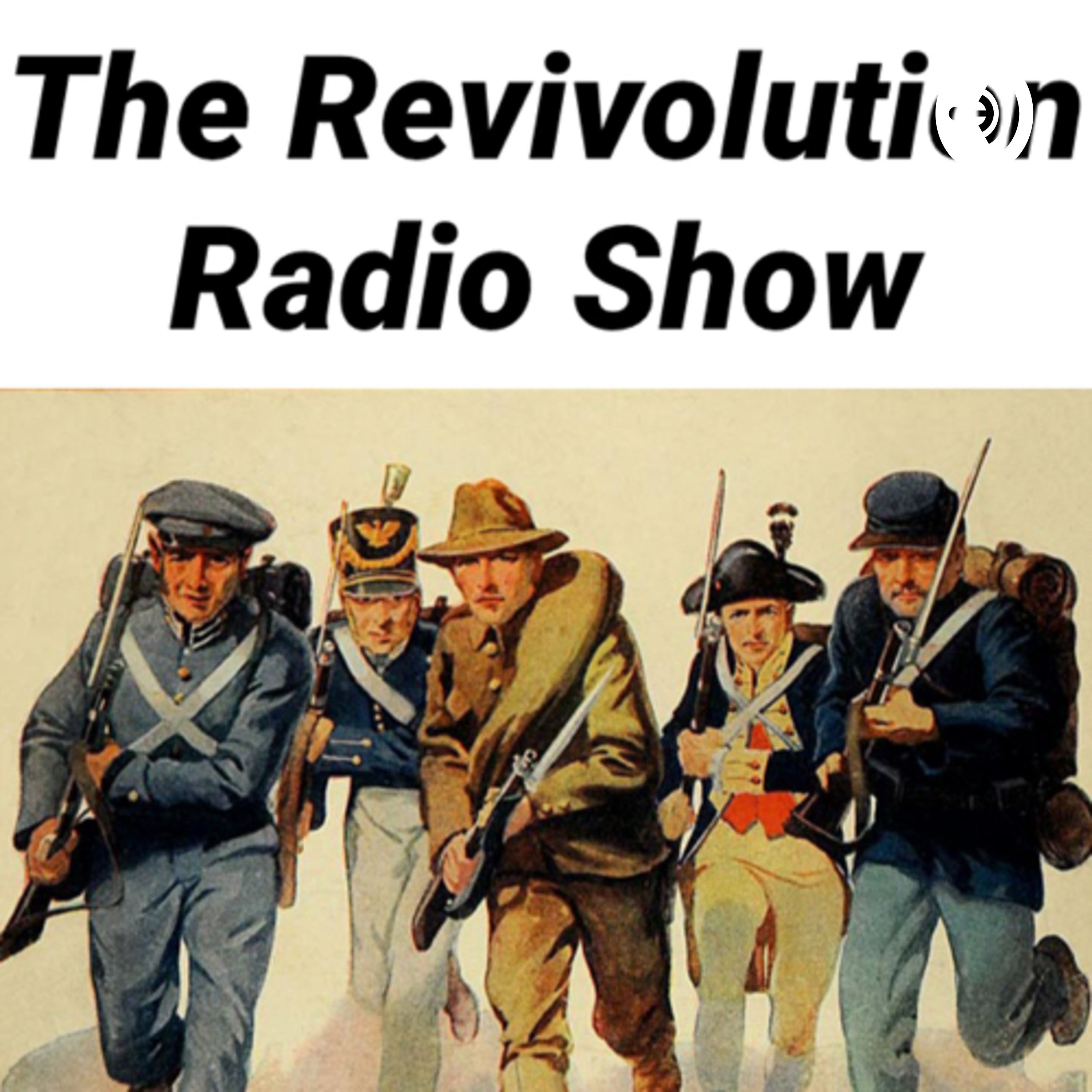 The Revivolution Radio Show