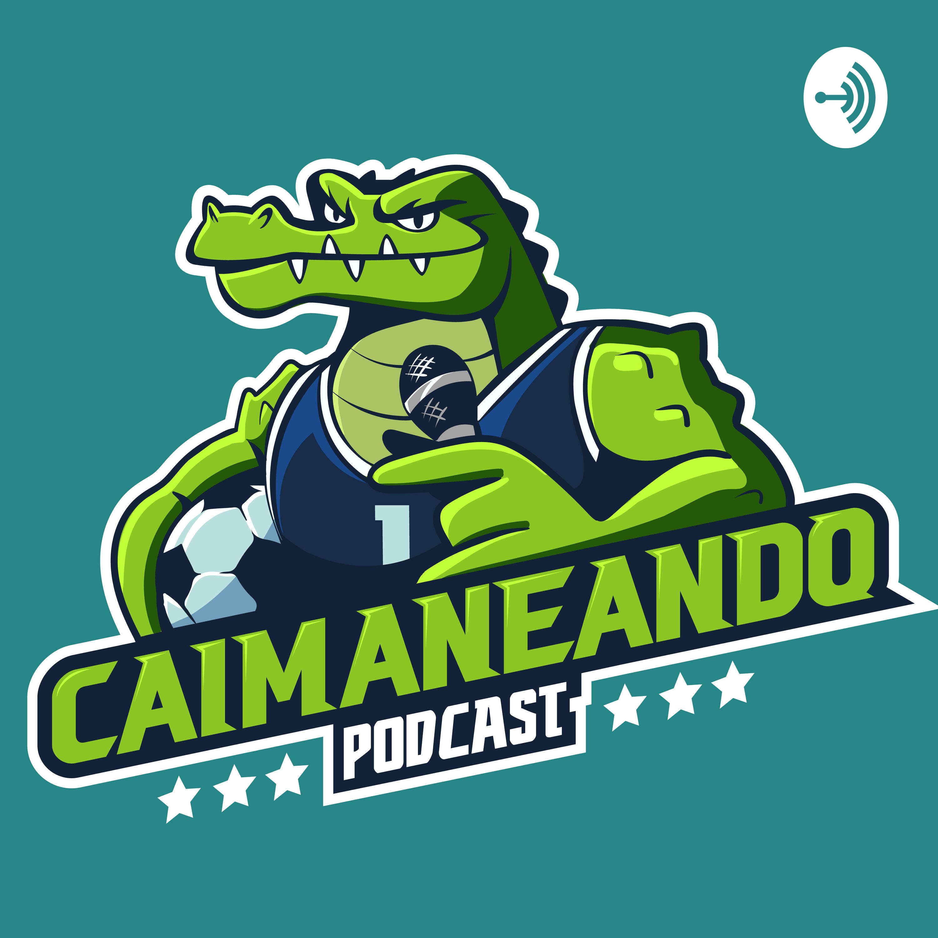 PROMO. CAIMANEANDO "El nuevo podcast" episode artwork