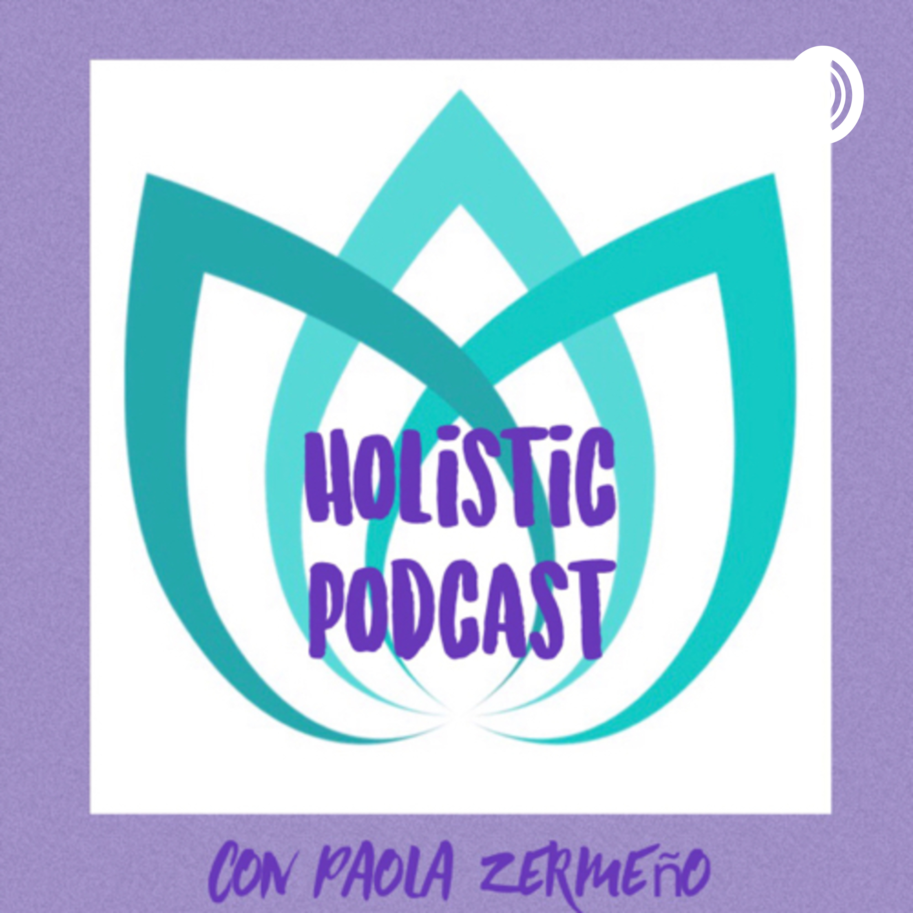 Holistic Podcast podcast artwork