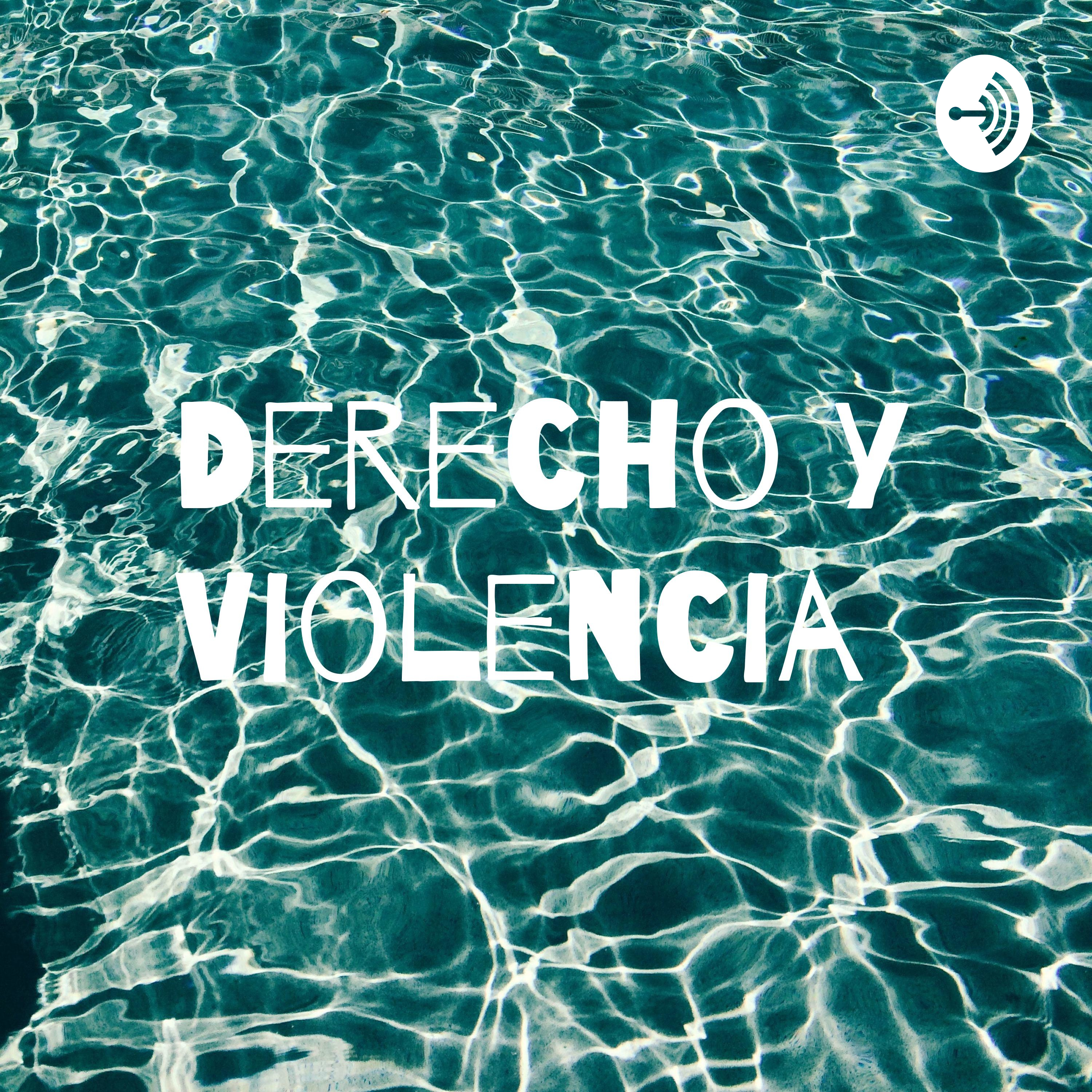 Derecho y Violencia cover art