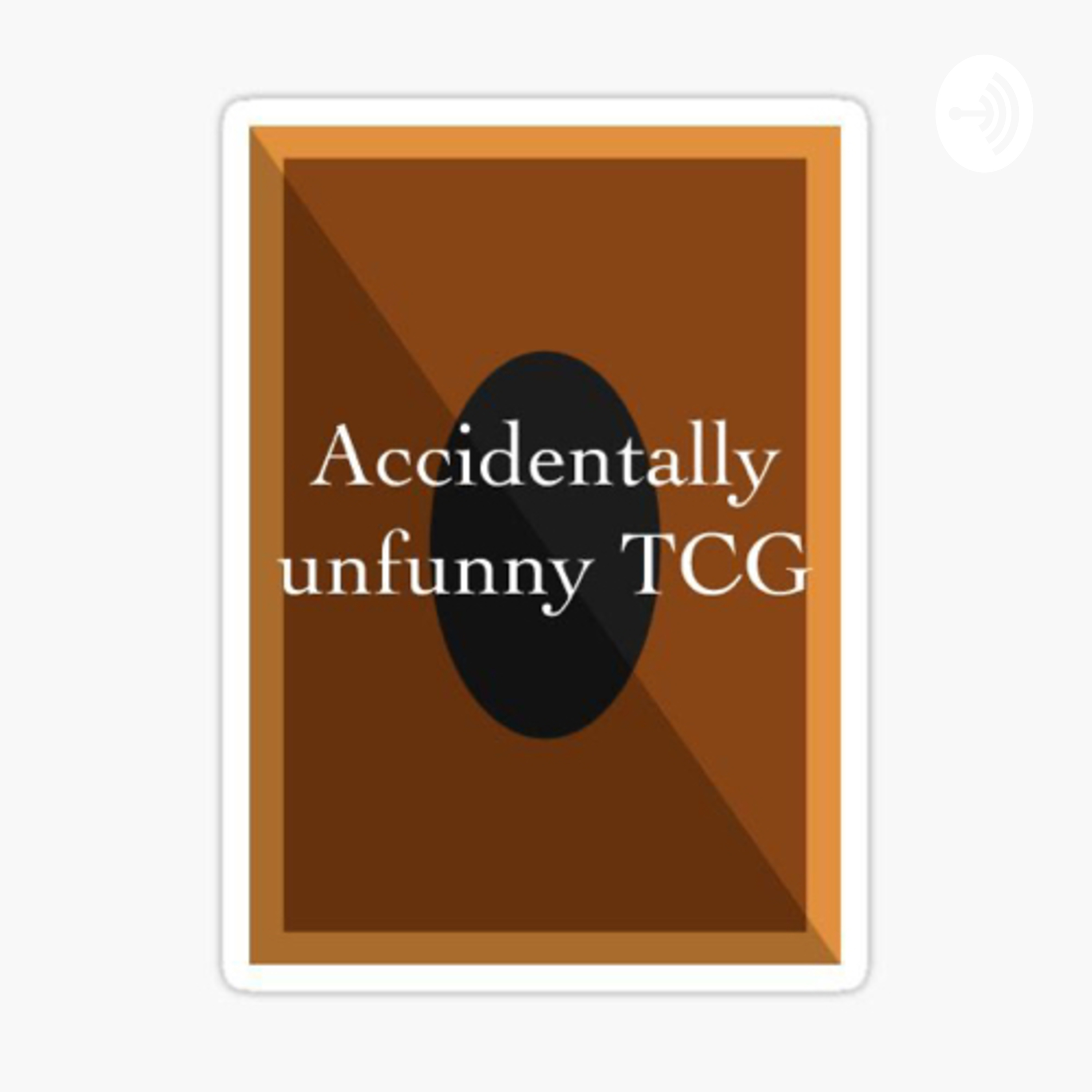 Accidentally unfunny TCG