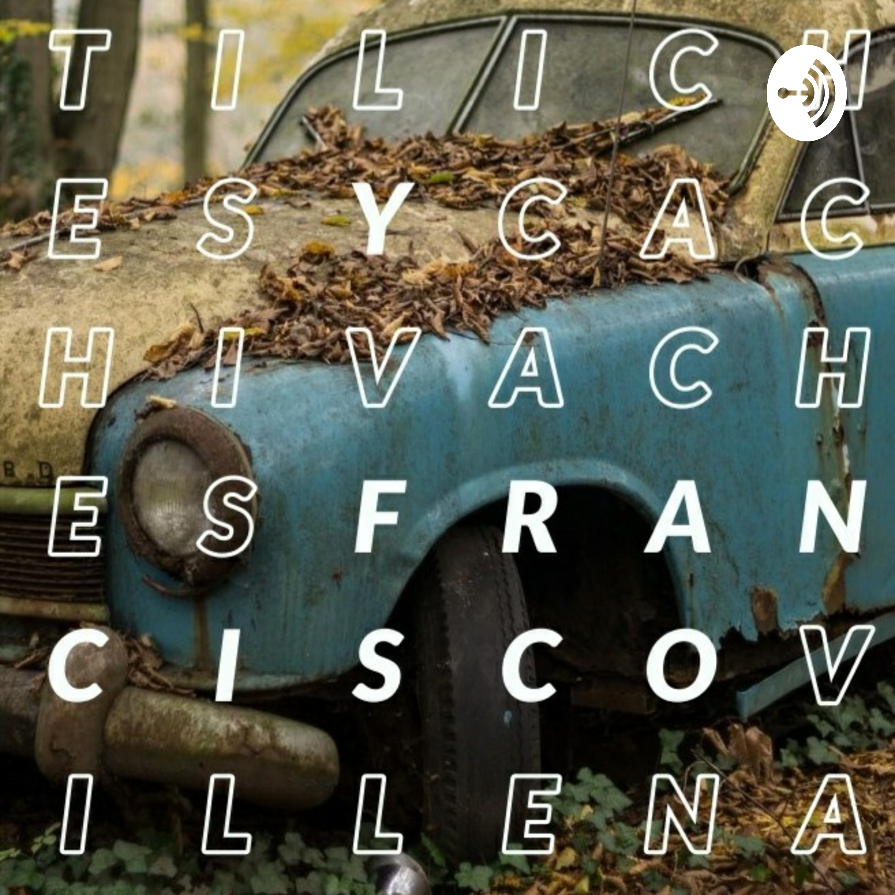 Tiliches y Cachivaches
