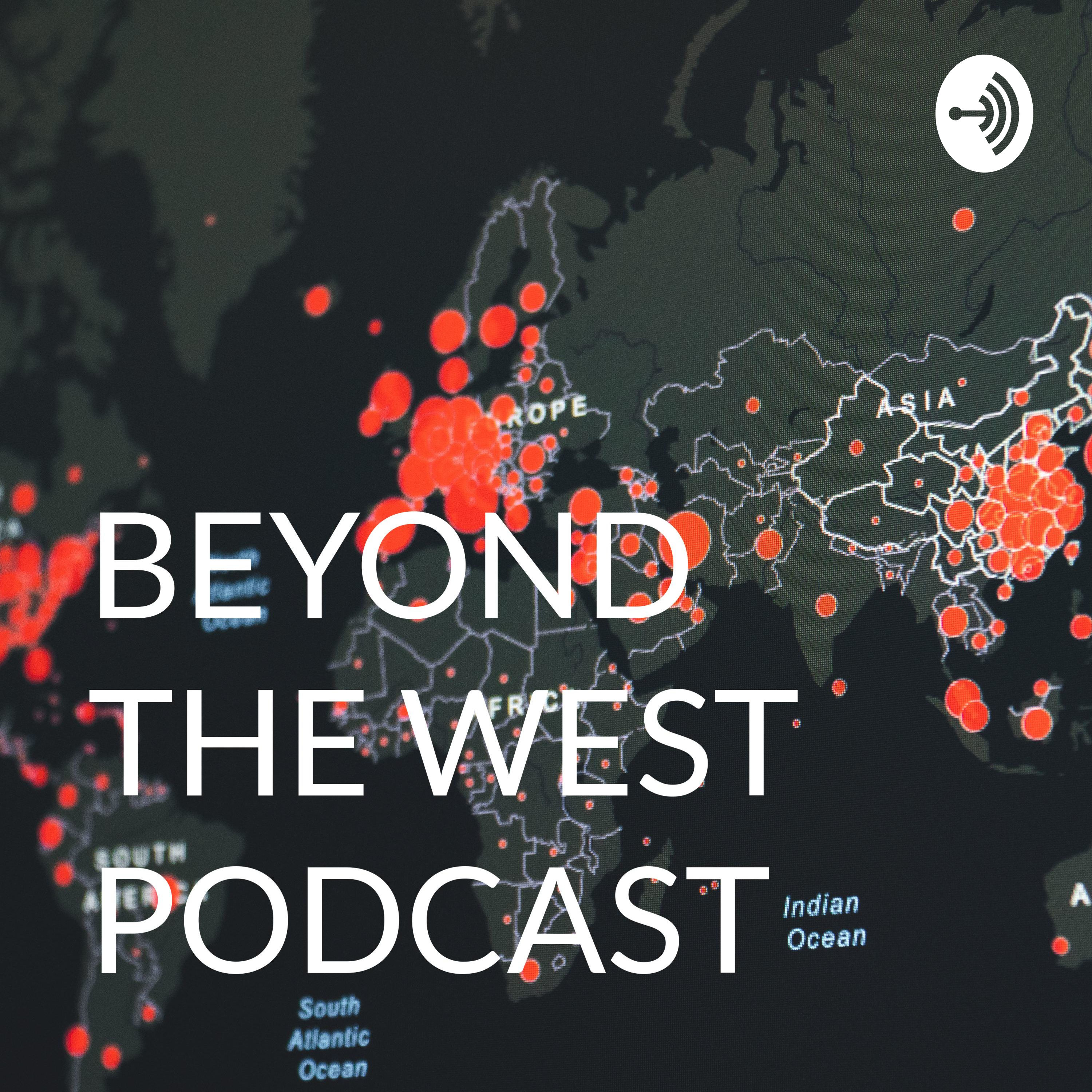 Beyond The West