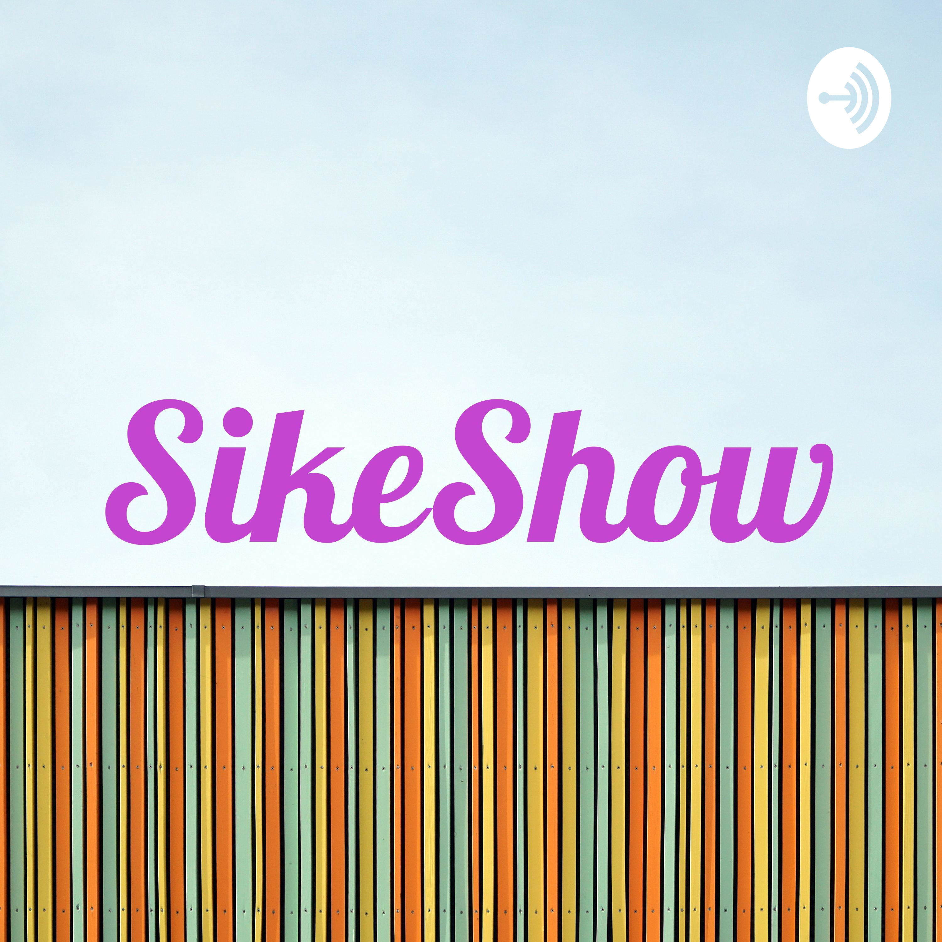 SikeShow