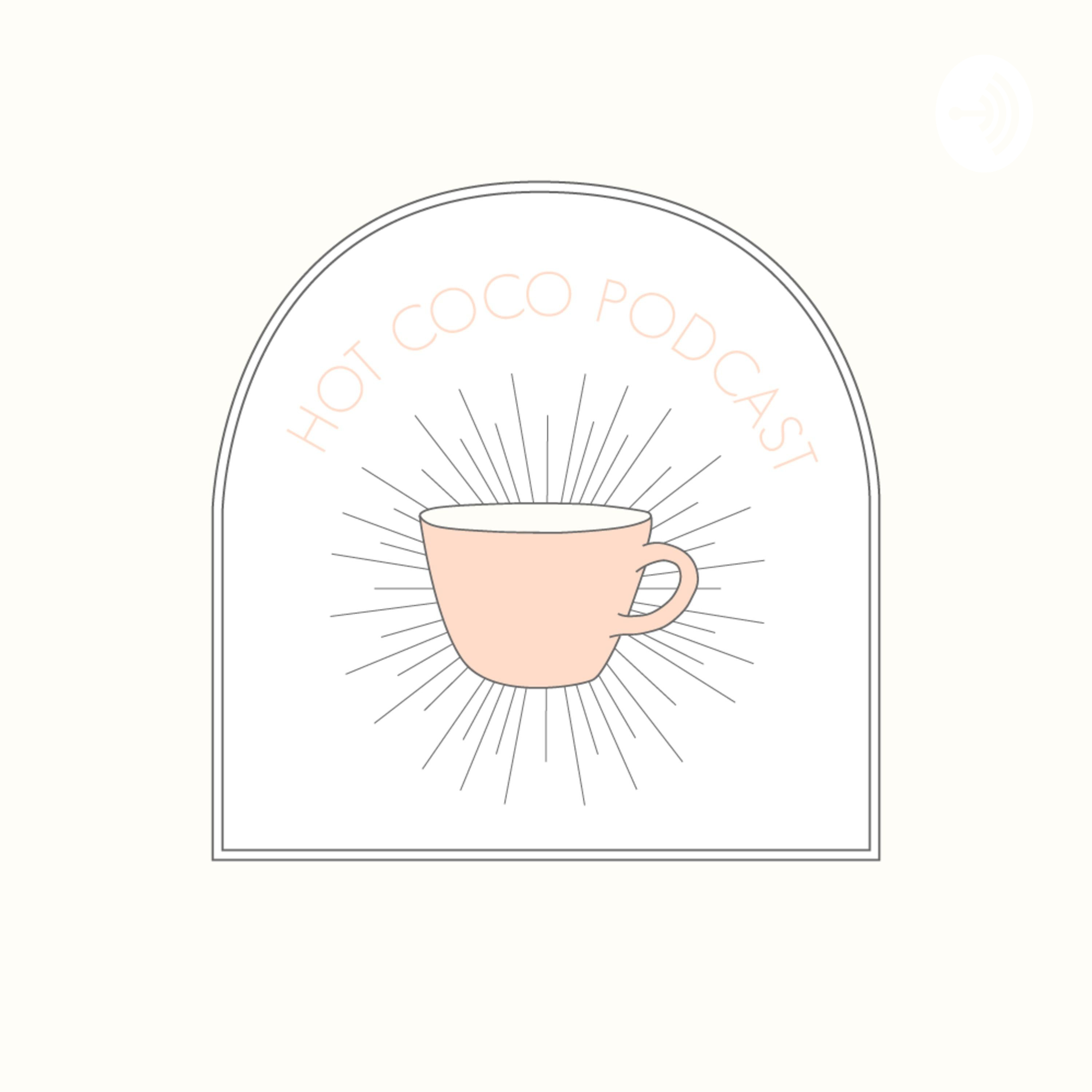 Hot Coco Podcast