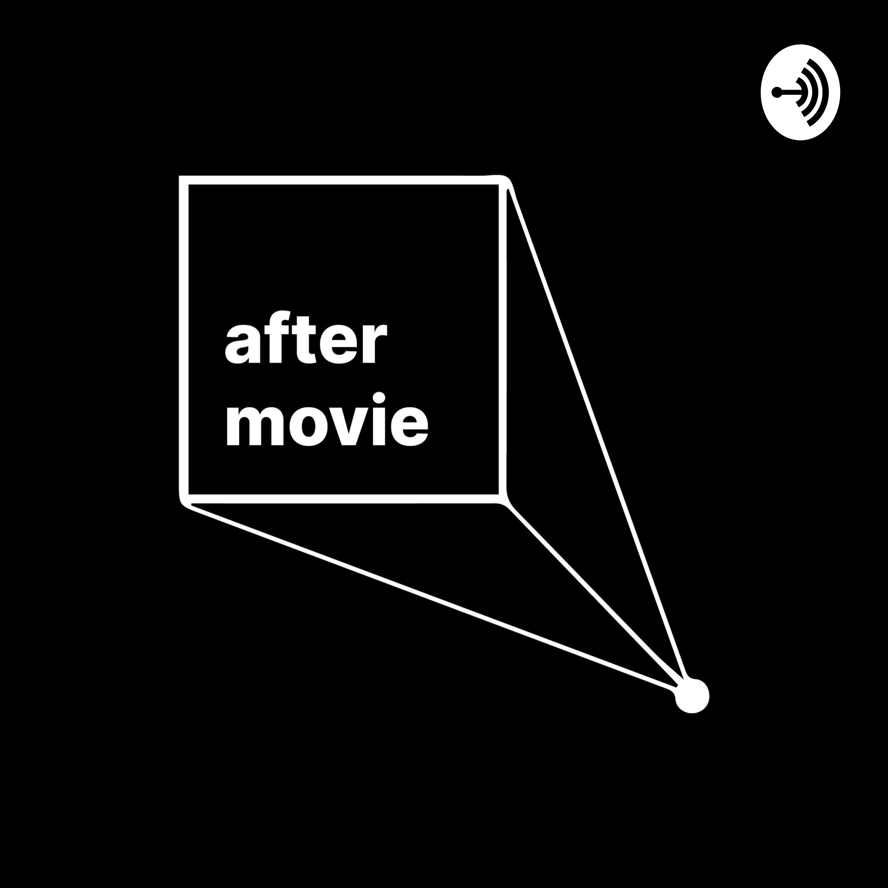 El After Movie Podcast