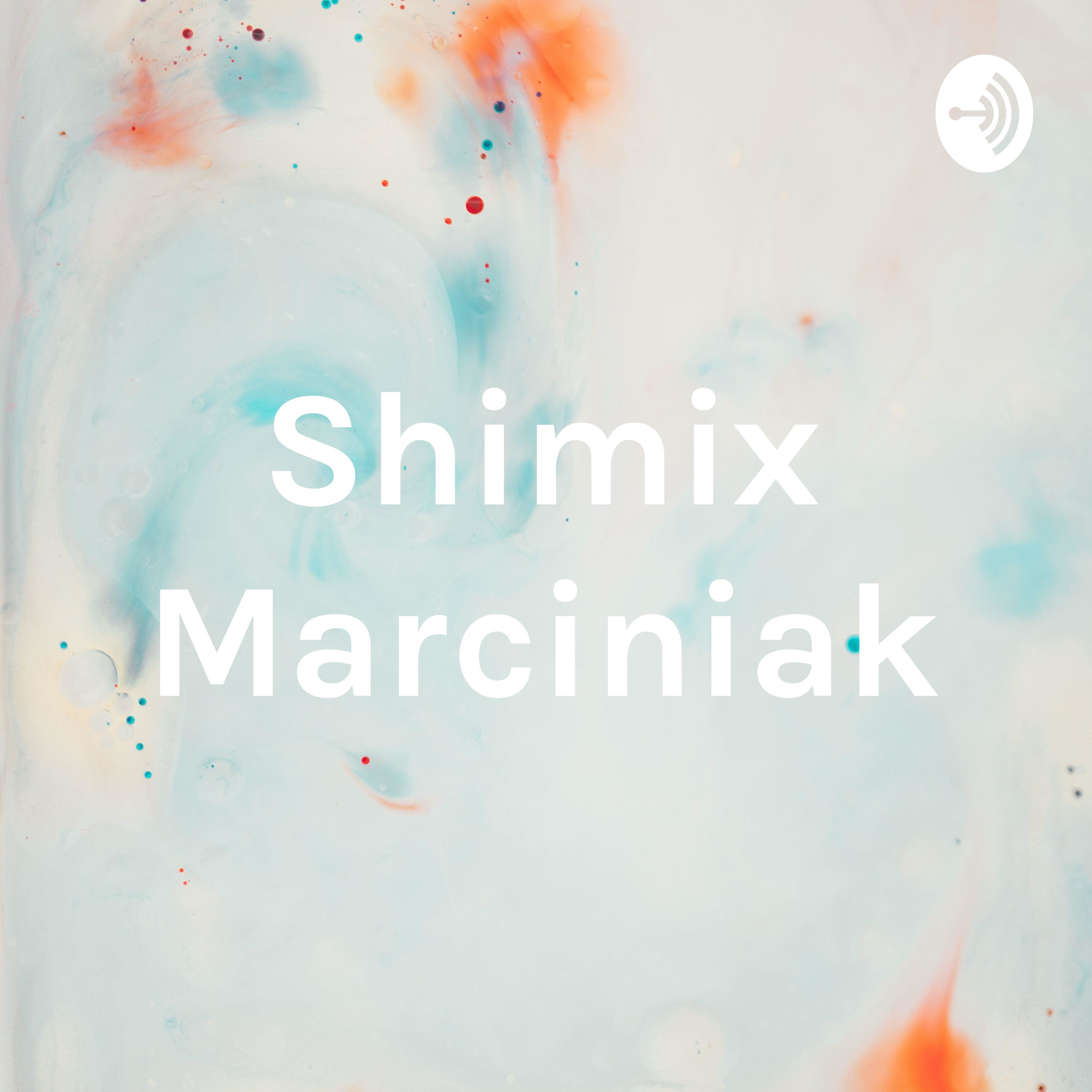Shimix Marciniak
