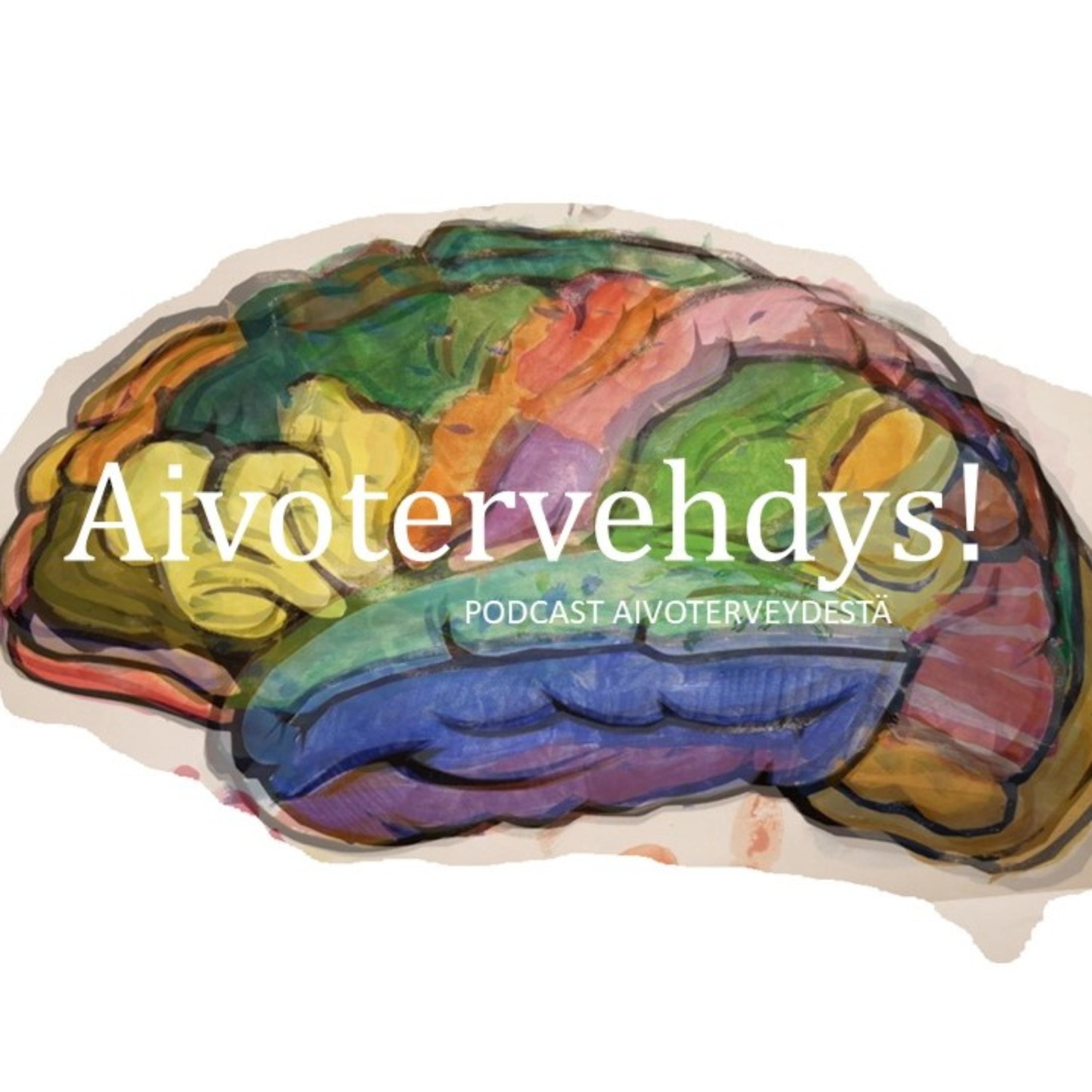 Aivotervehdys!