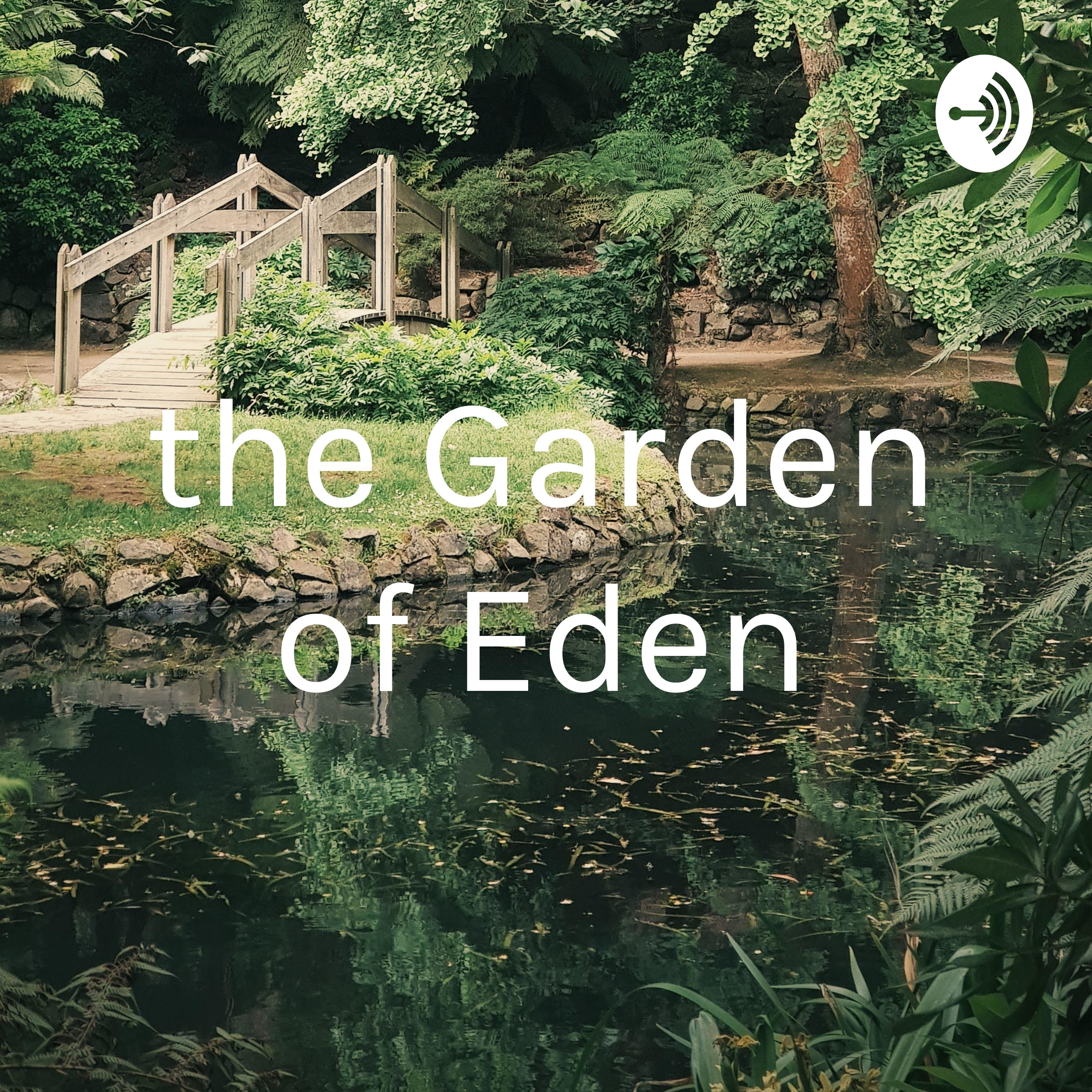 the Garden of Eden