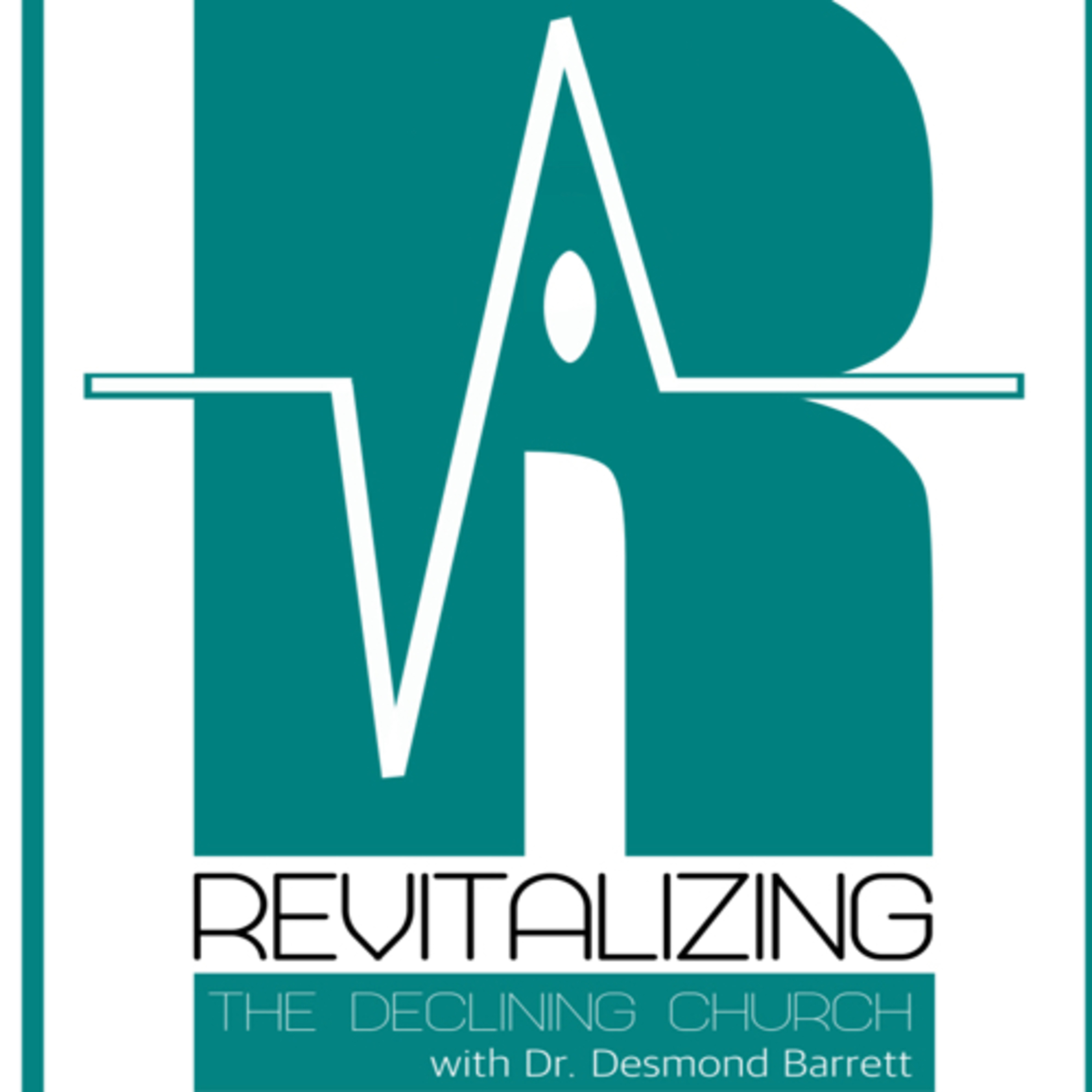 Revitalizing the Declining Church with Dr. Desmond Barrett