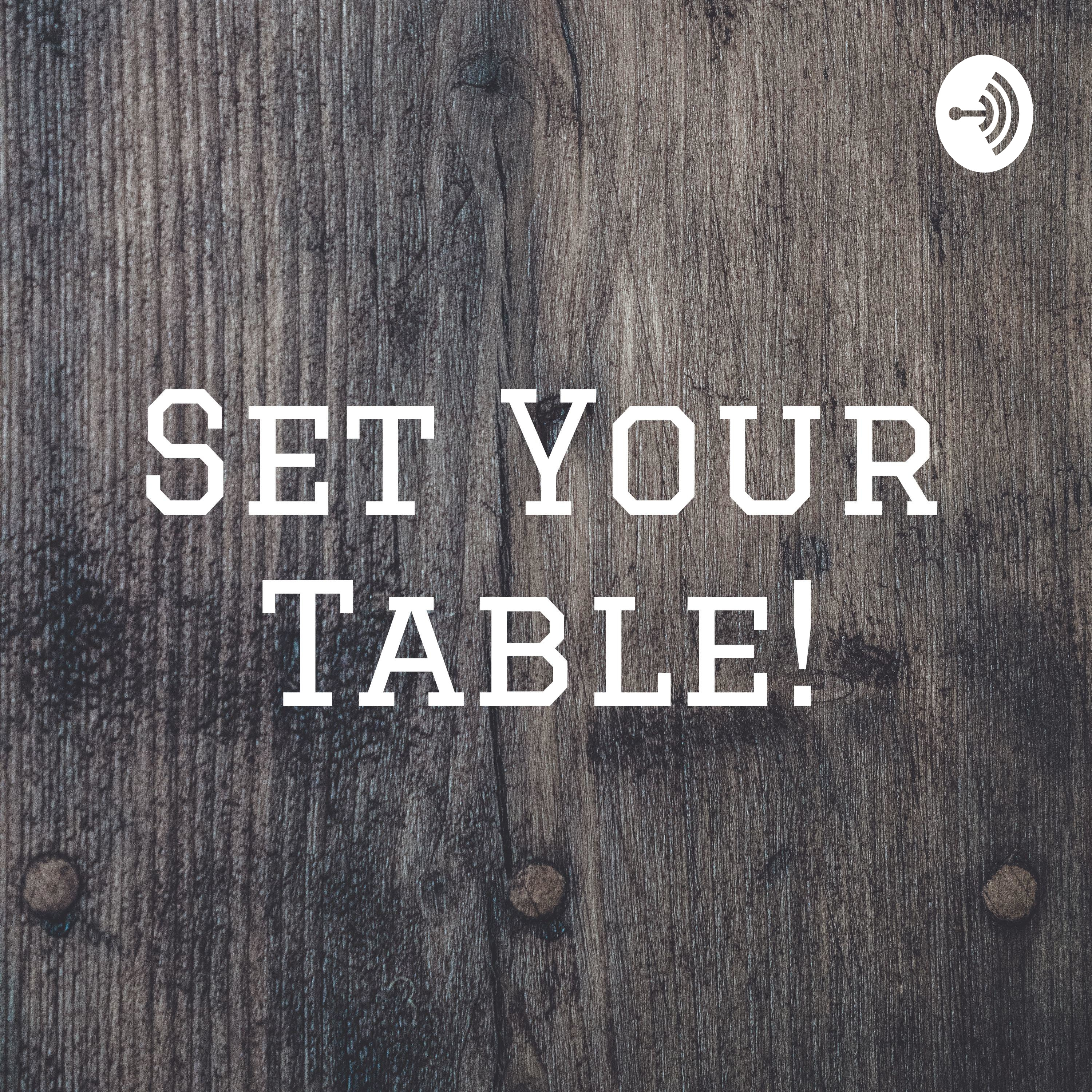 Set Your Table! podcast artwork