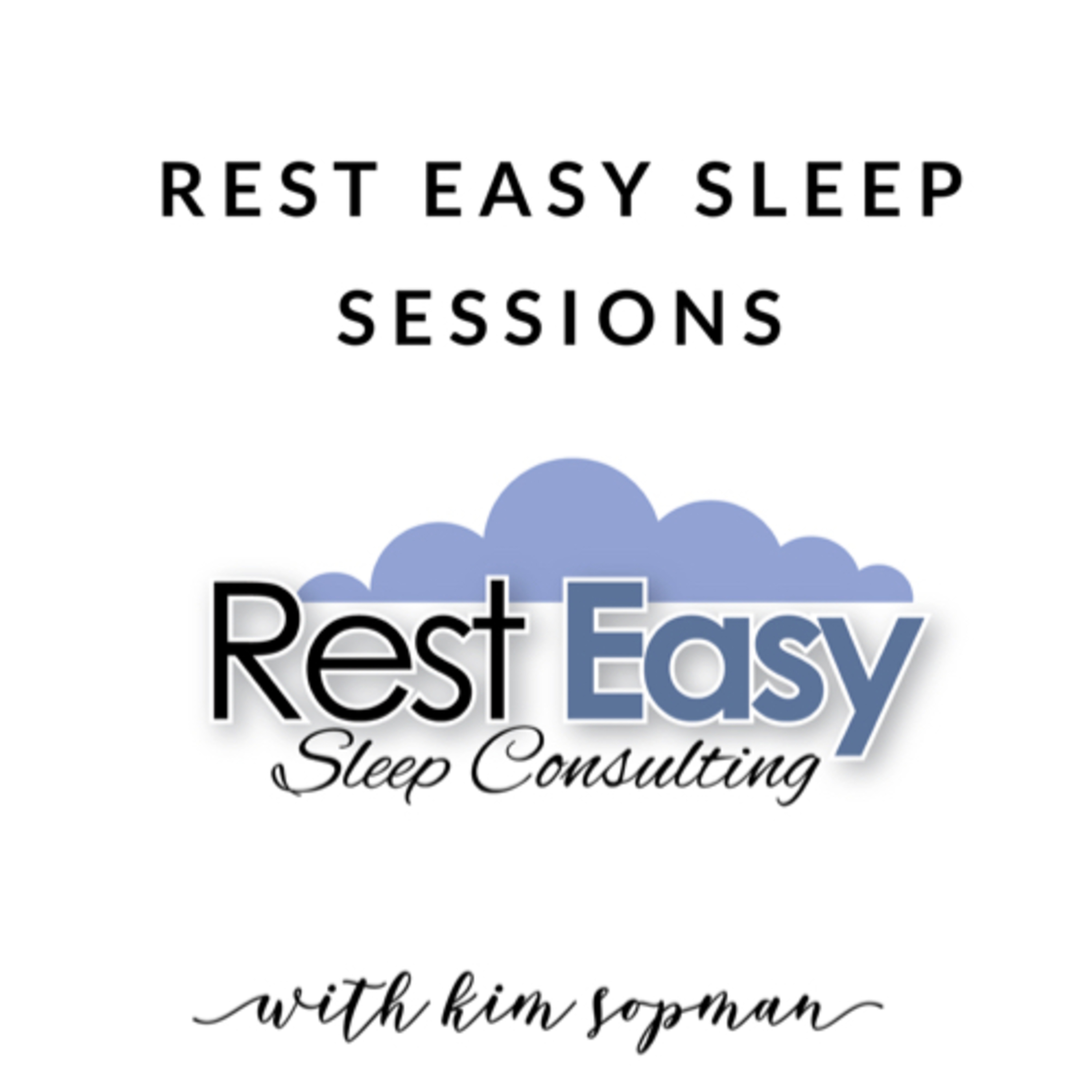 Rest Easy Sleep Sessions Rest Easy Sleep Sessions