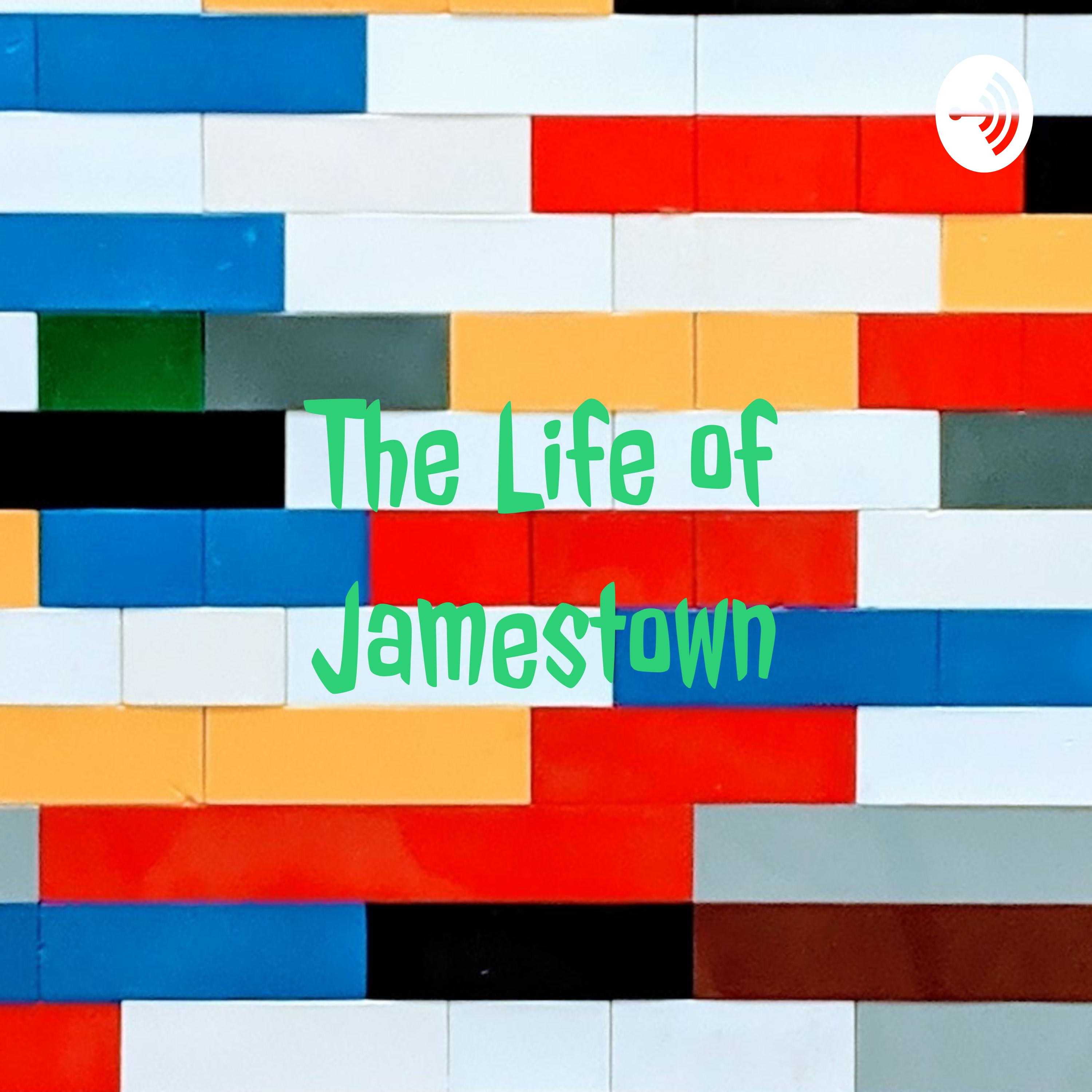 The Life of Jamestown