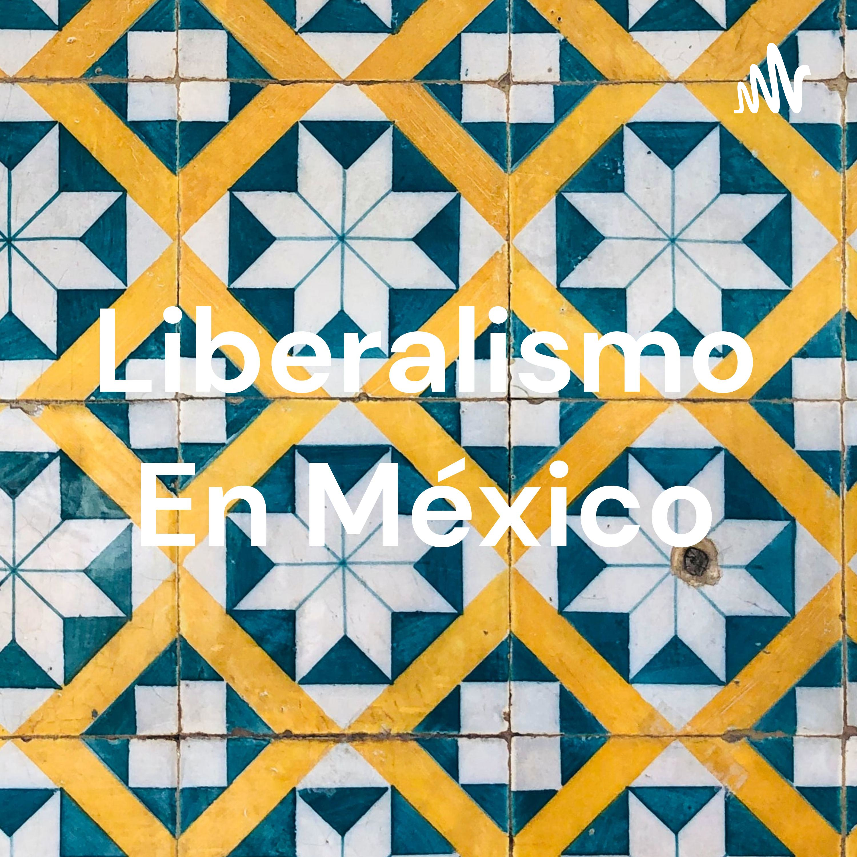 Liberalismo En México cover art