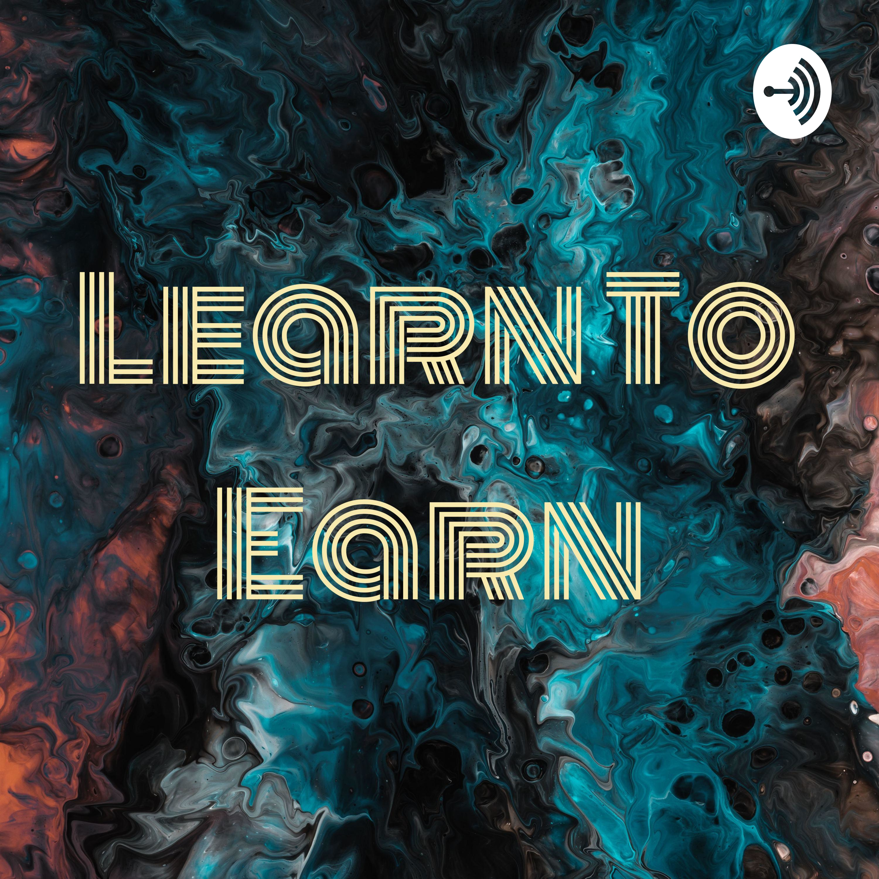 Learn To Earn 