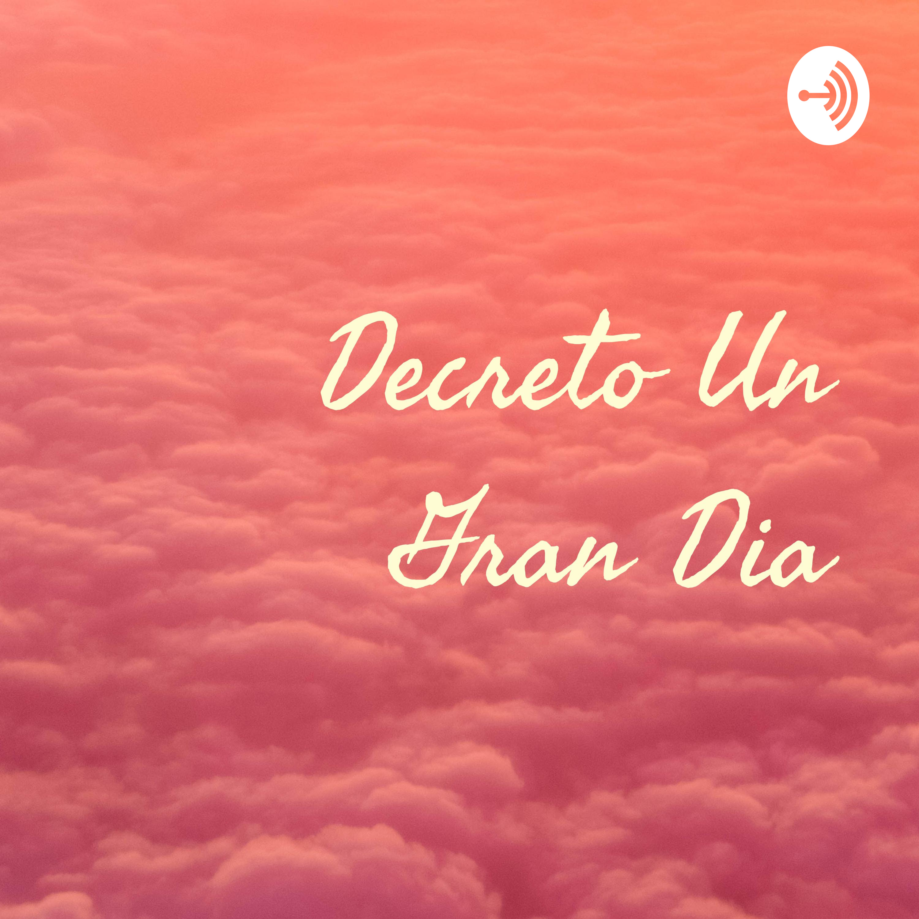 Decreto Un Gran Dia
