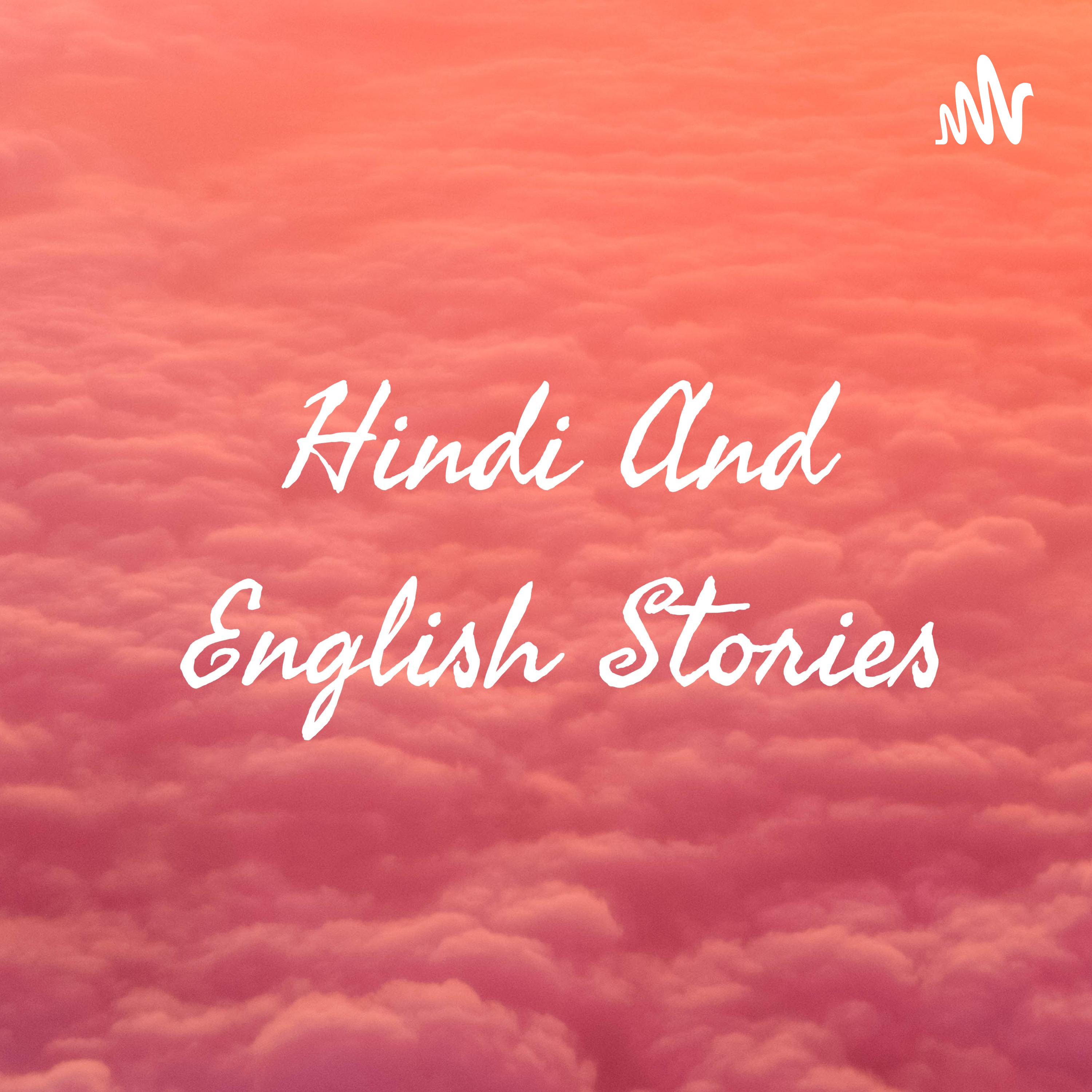 Hindi And English Stories