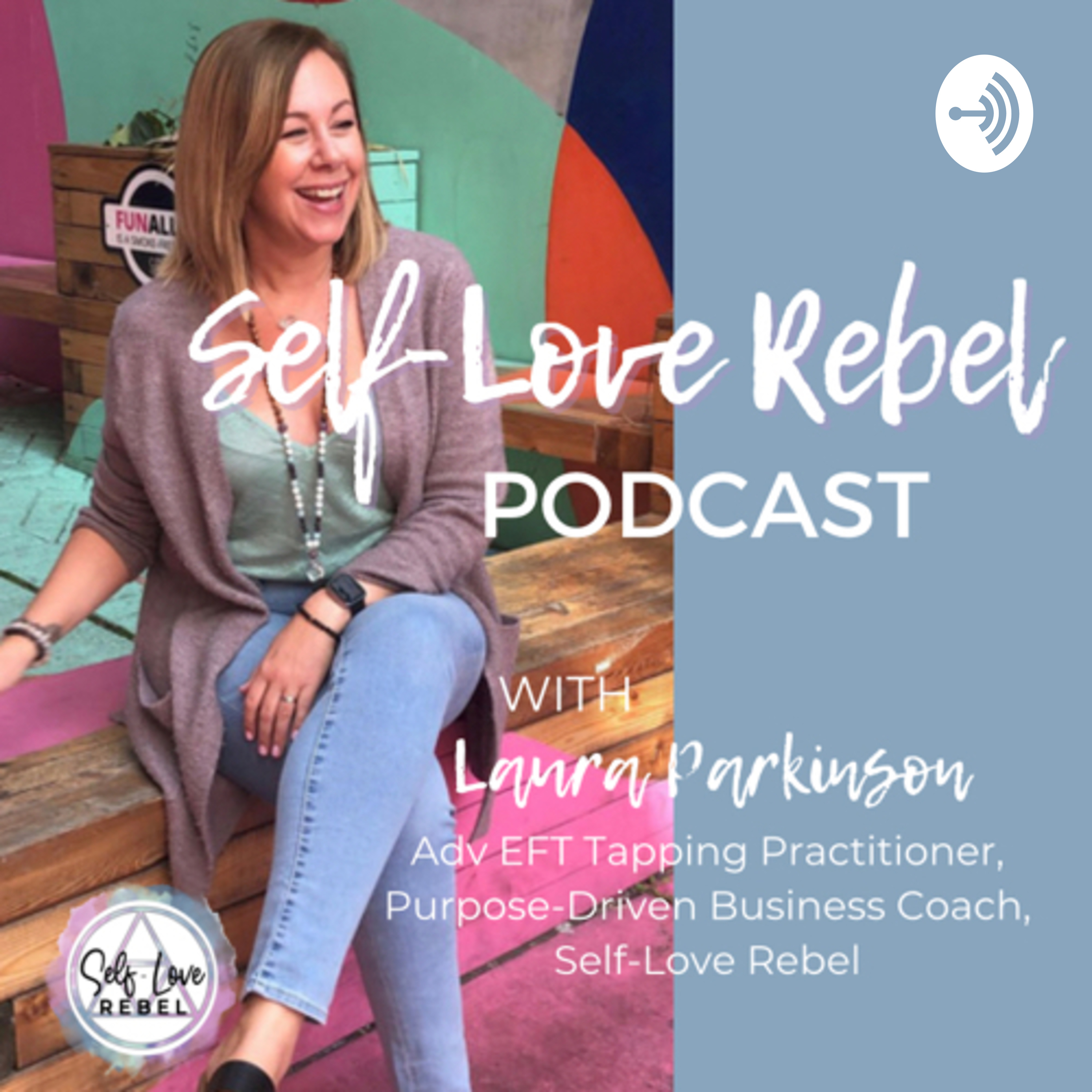 Self-Love Rebel podcast artwork