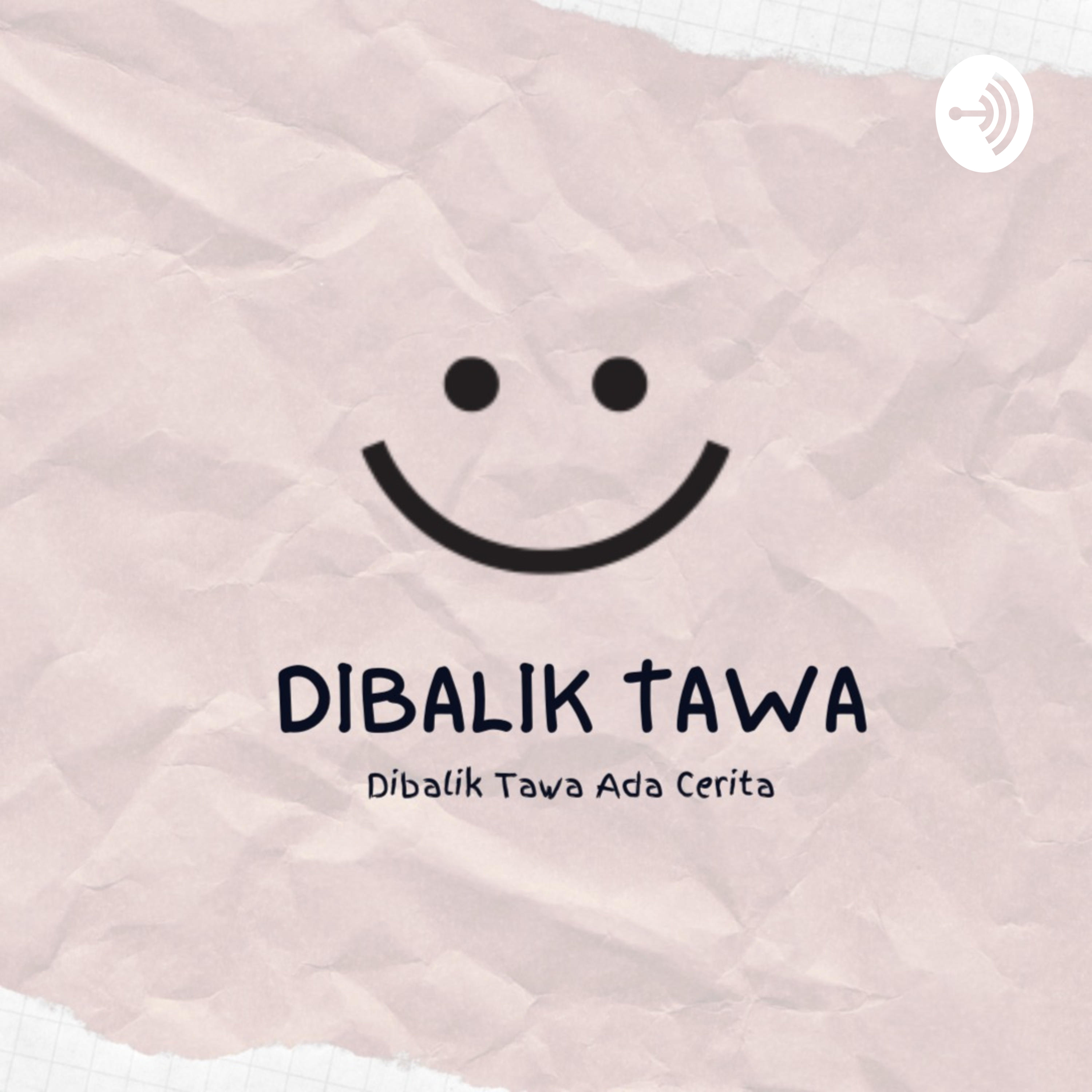 Dibalik Tawa