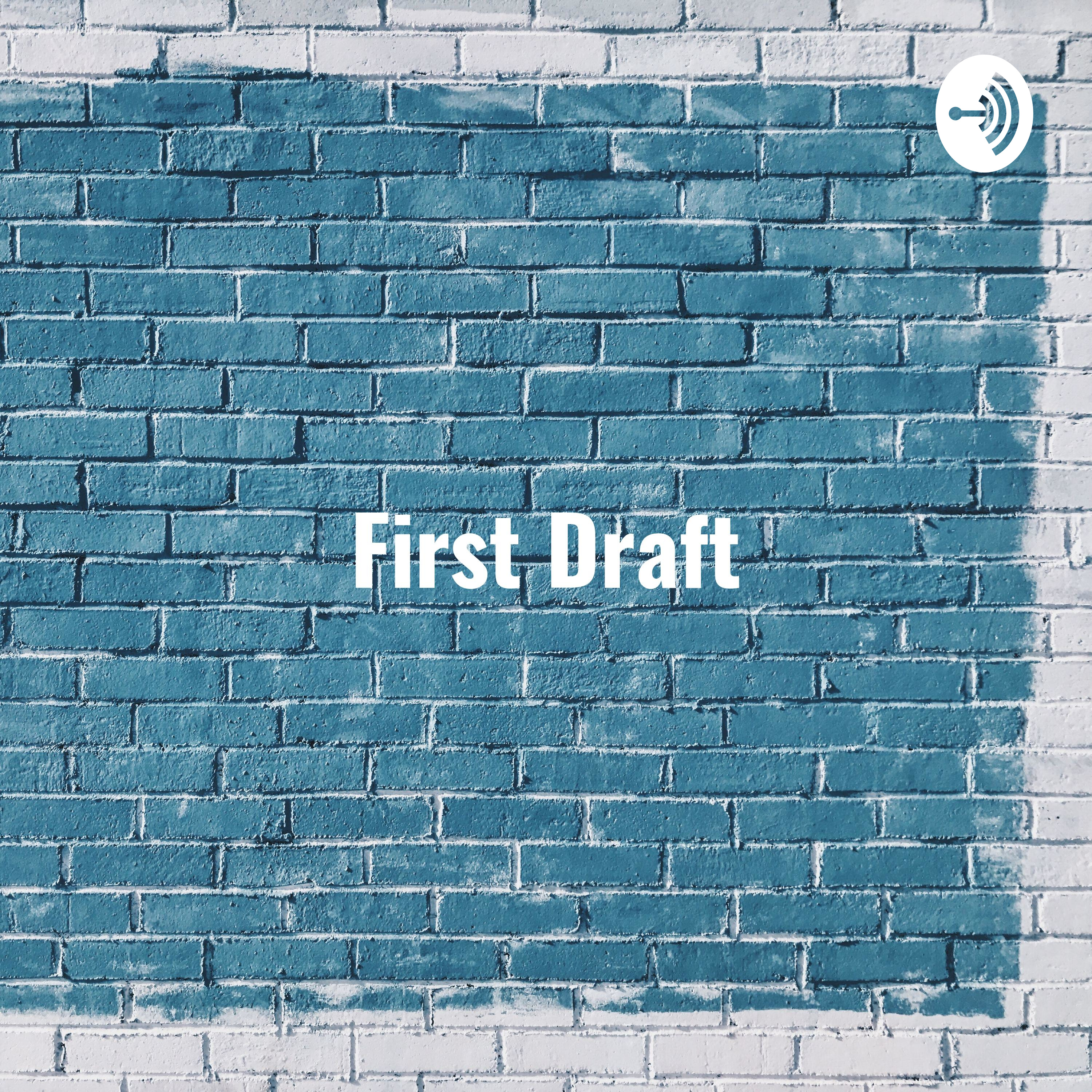 First Draft: Transitioning from High School to College