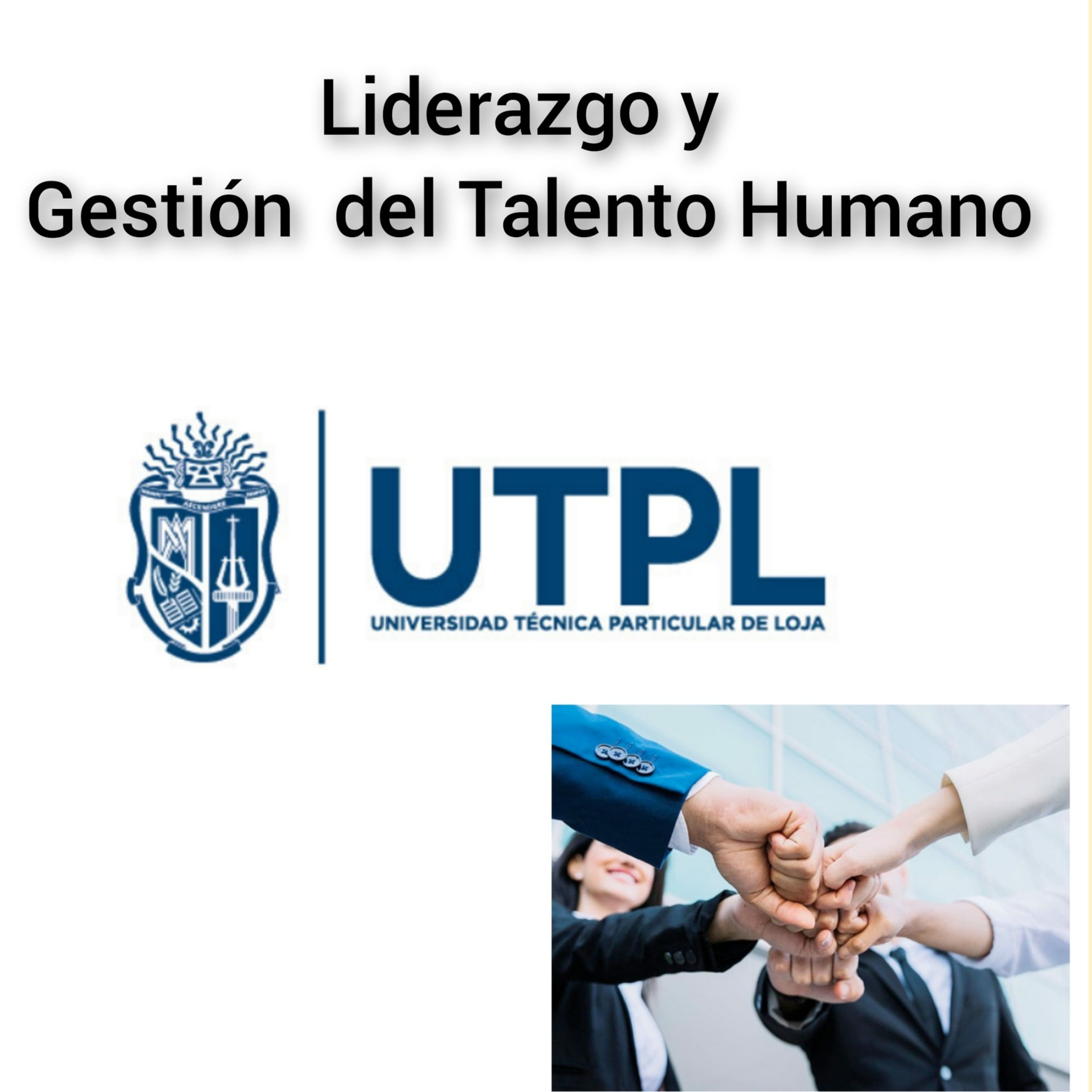 Liderazgo Y Gestión del Talento Humano