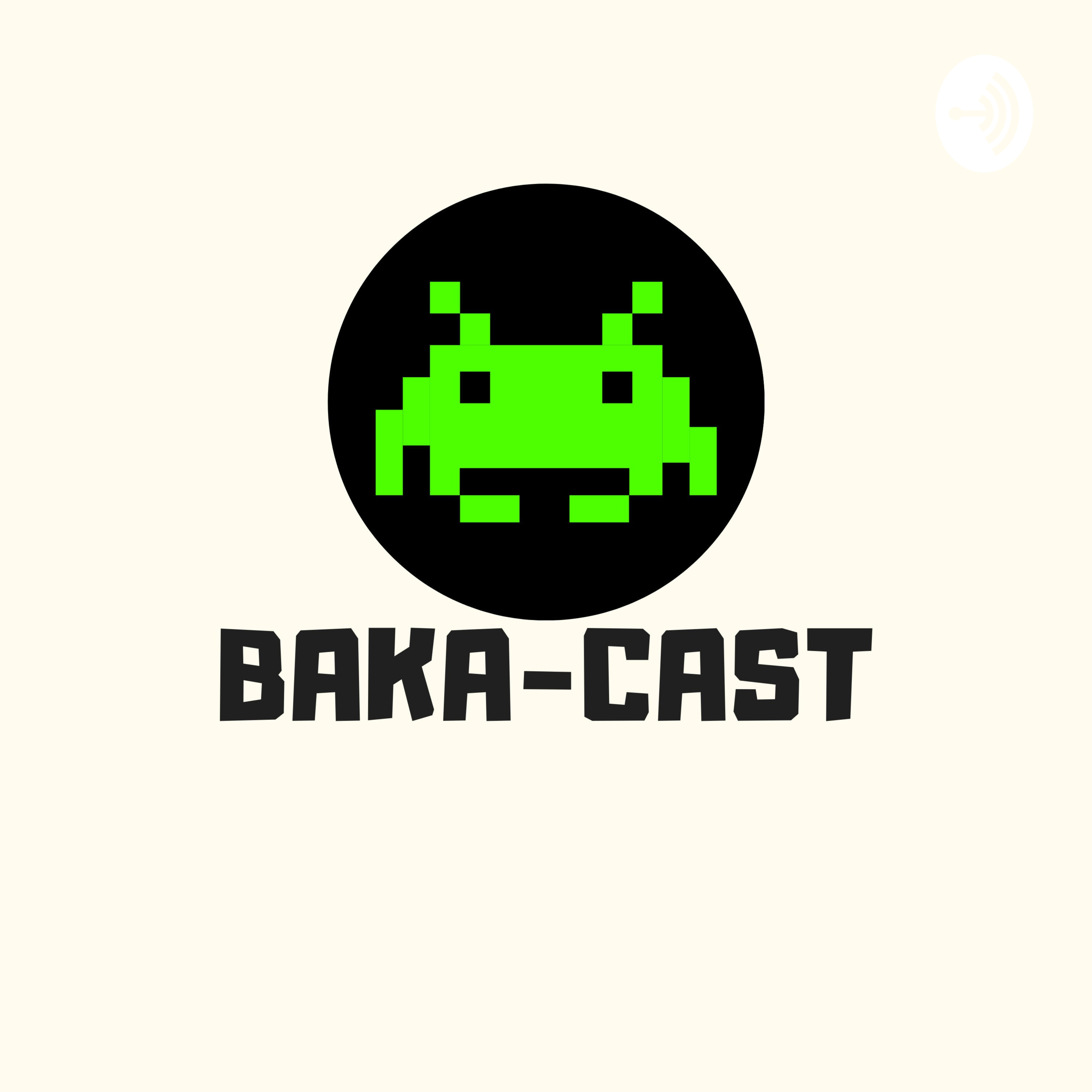 BakaCast