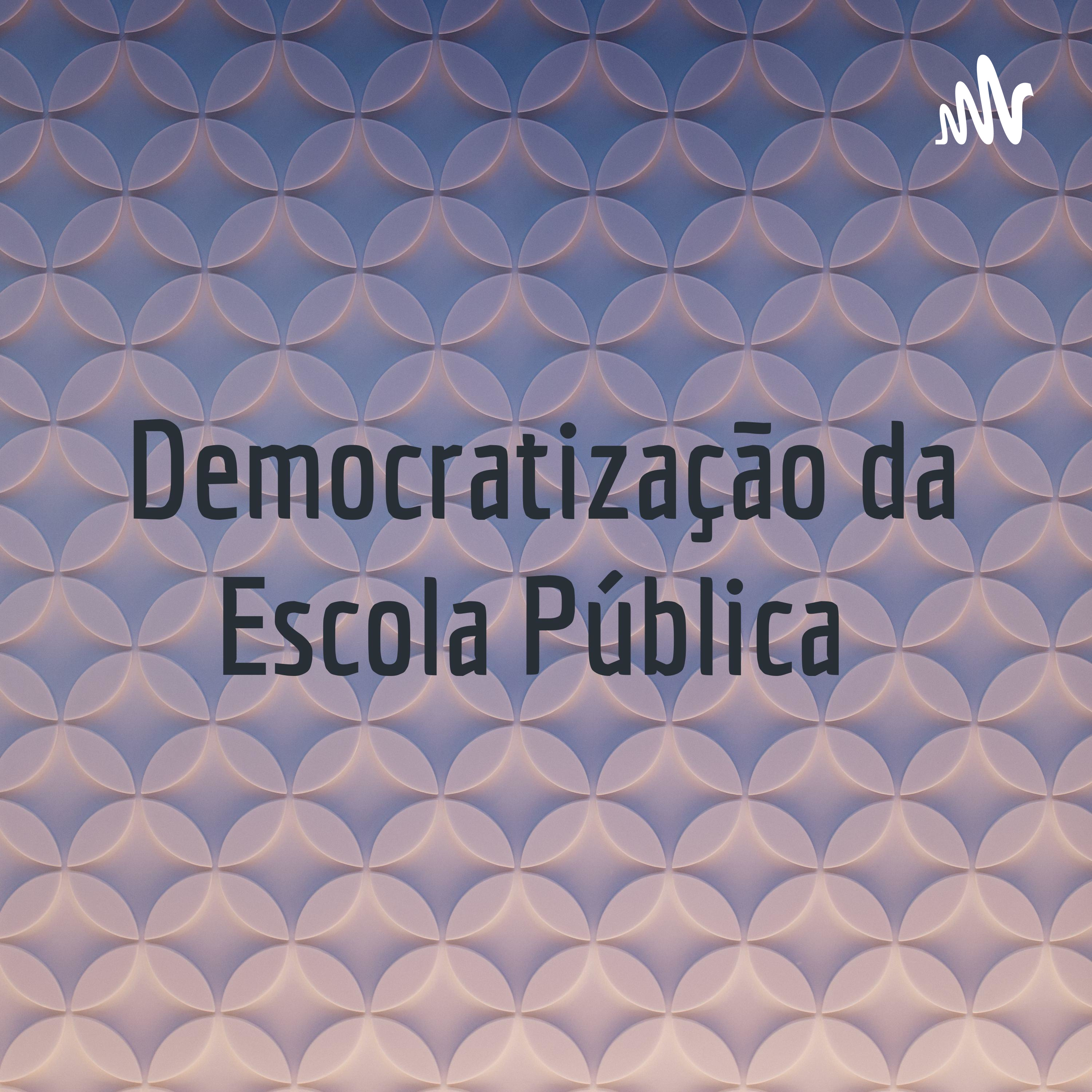 Democratização da Escola Pública