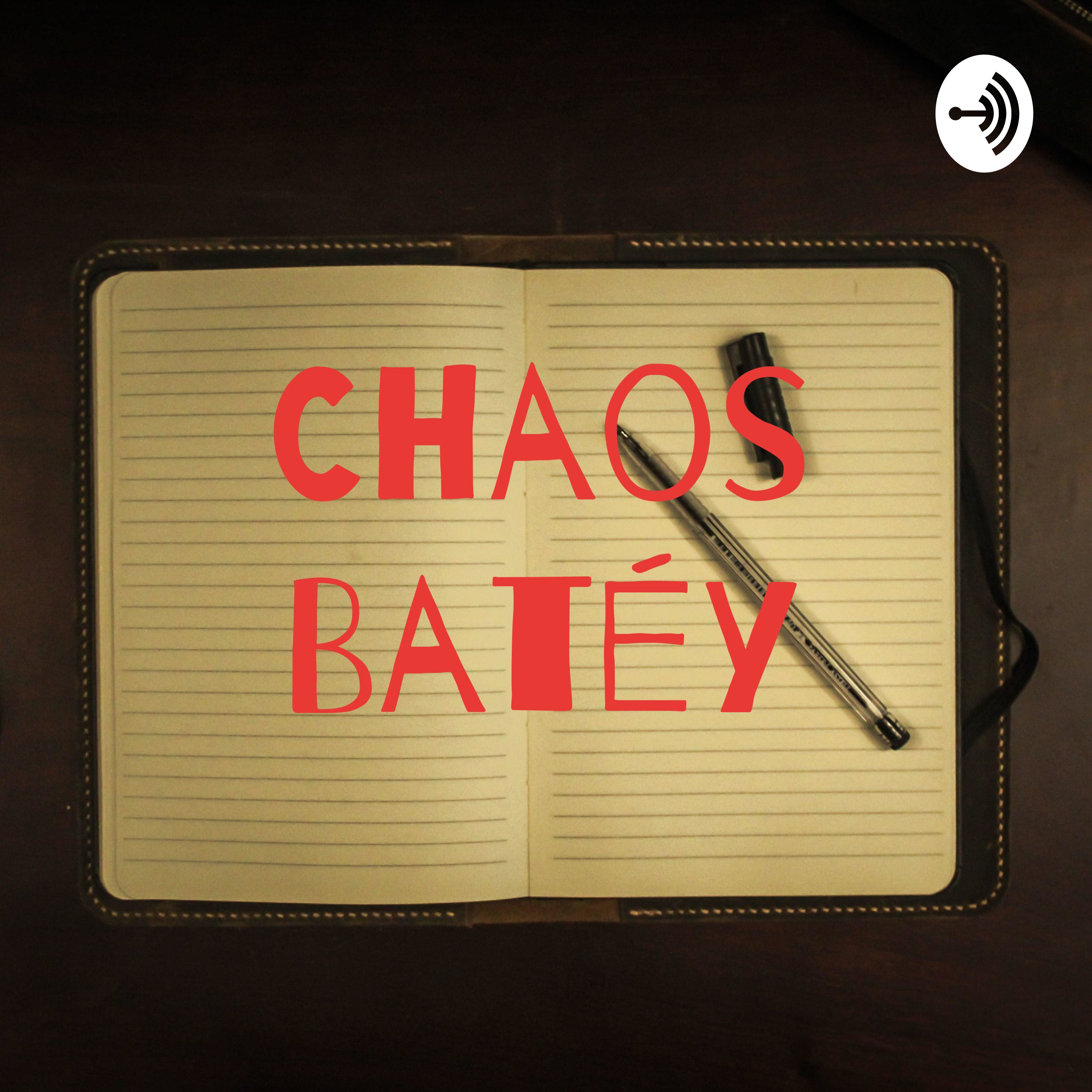 Chaos Batéy