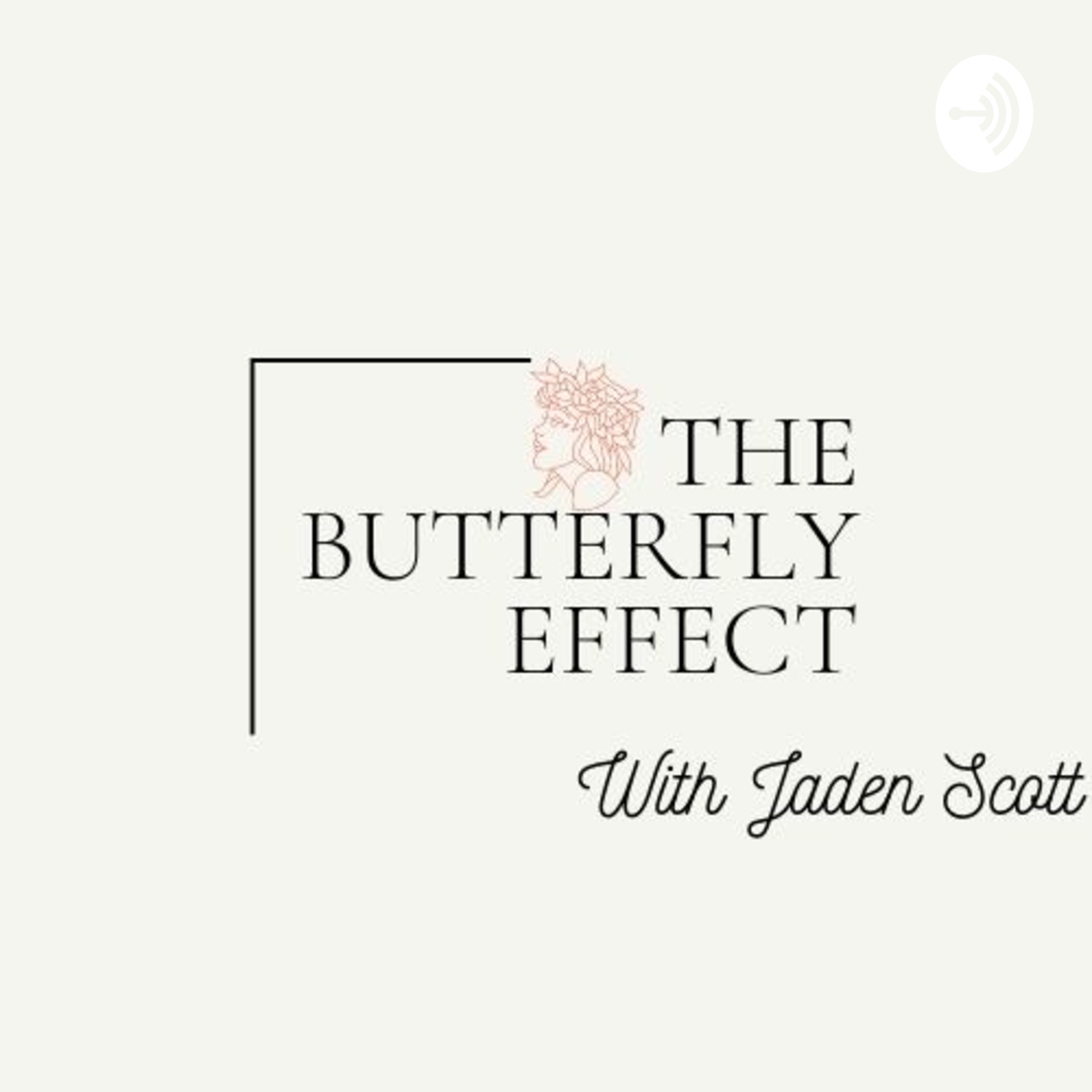 The Butterfly Effect