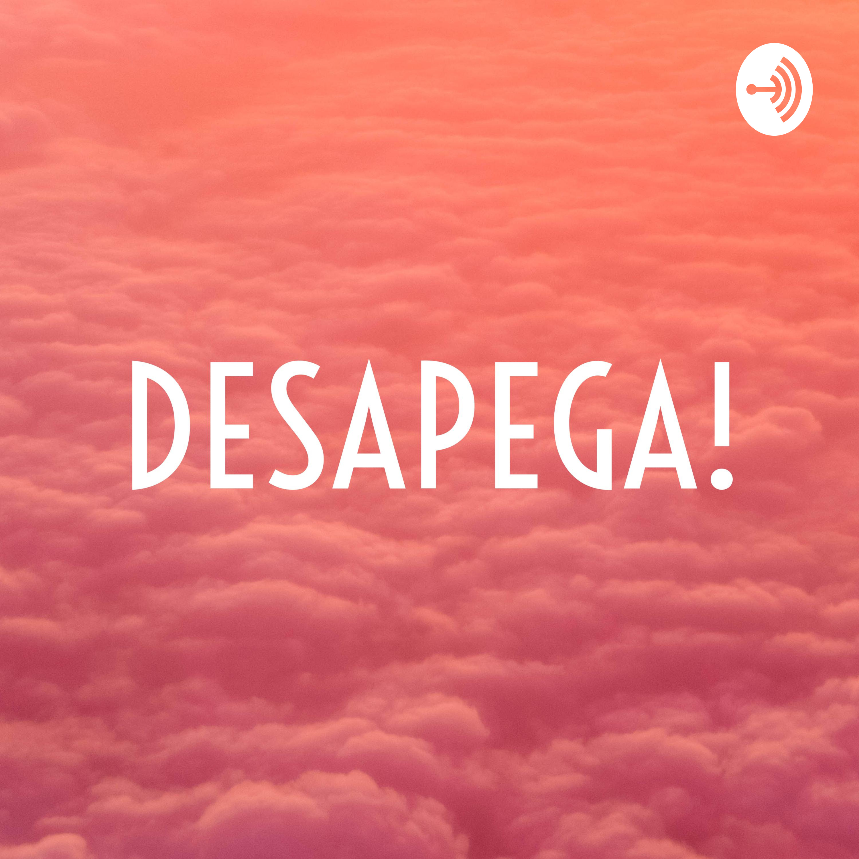 DESAPEGA!