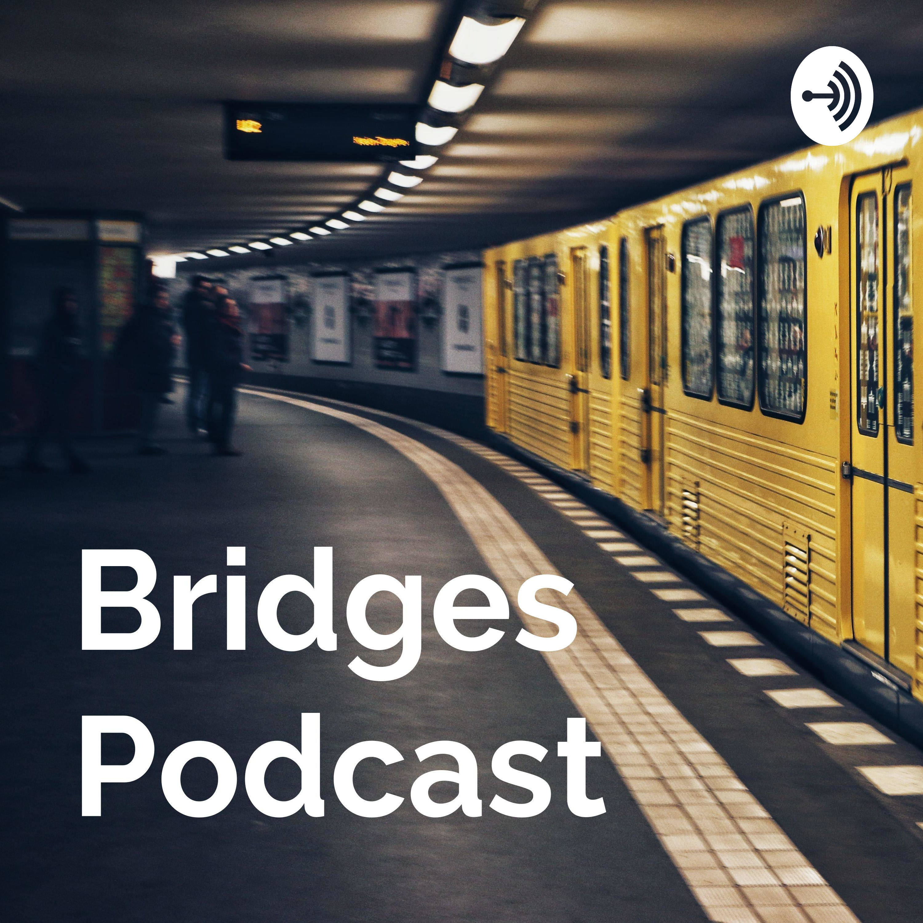 Bridges Podcast podcast artwork