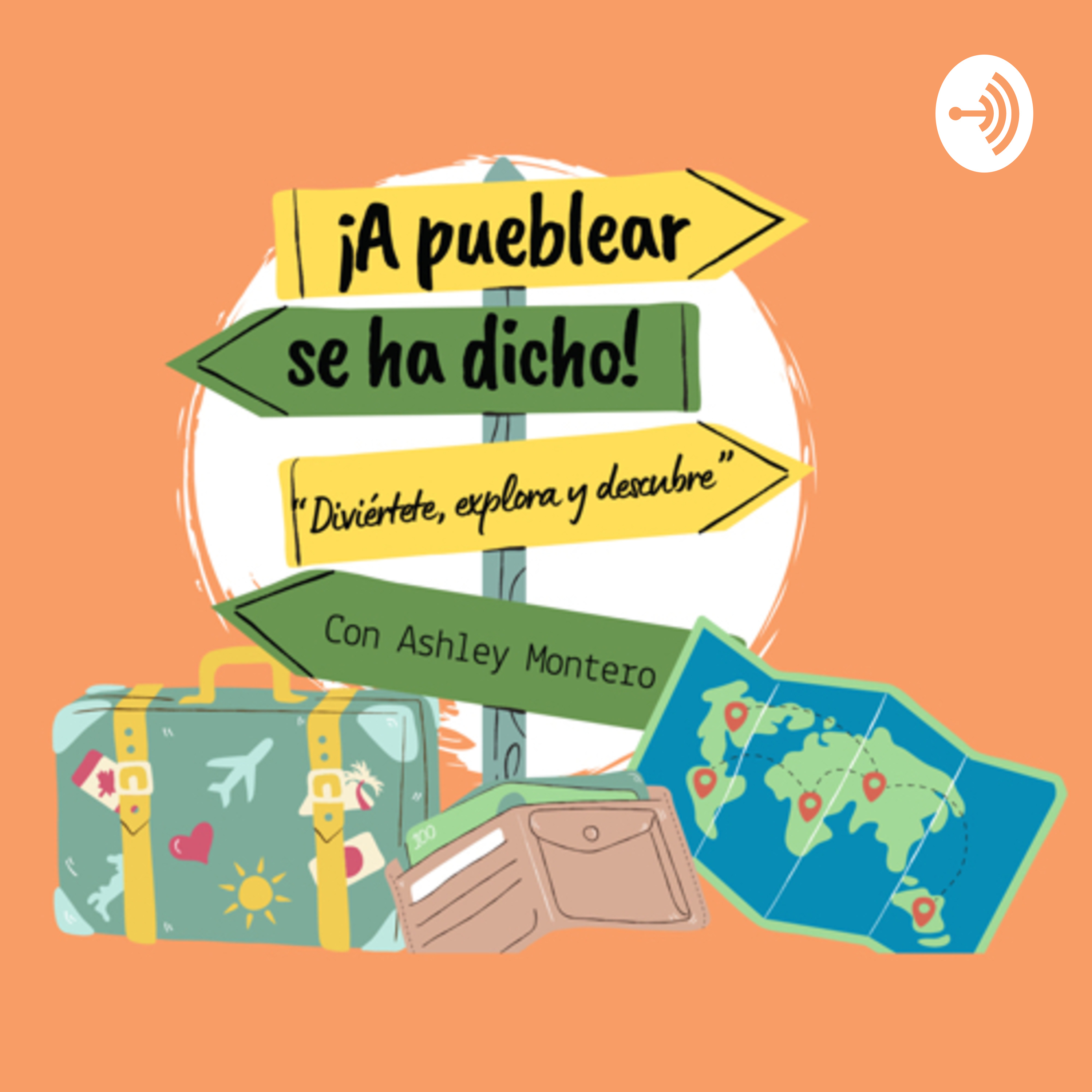 ¡A pueblear se ha dicho! podcast artwork