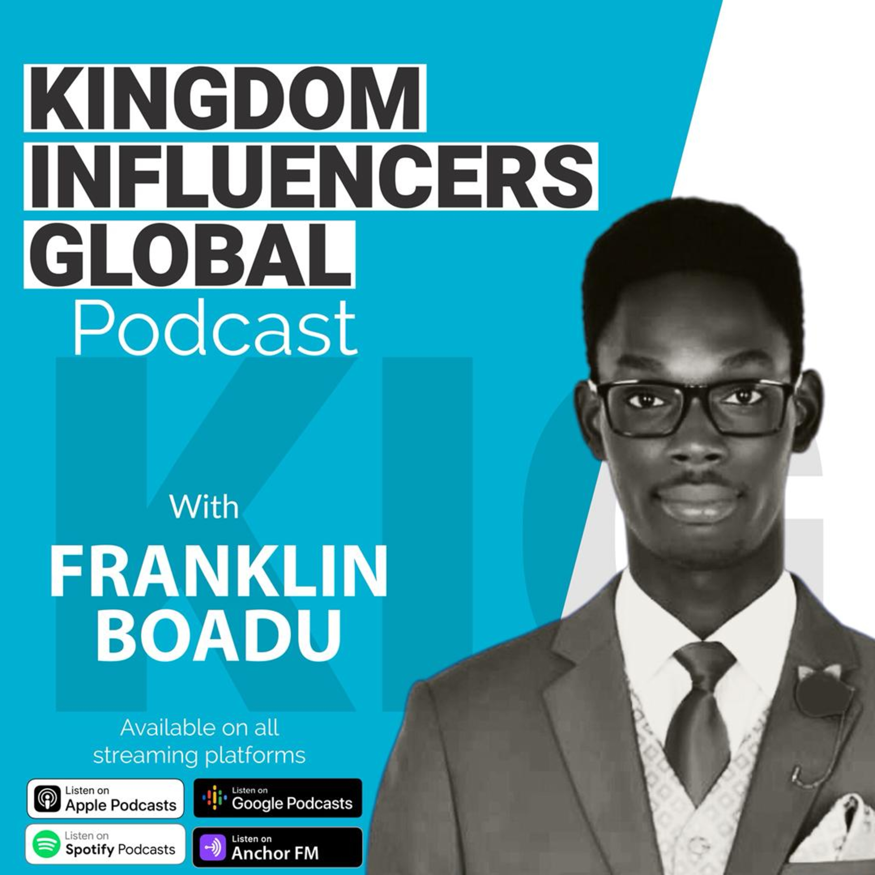 Kingdom Influencers Global podcast artwork