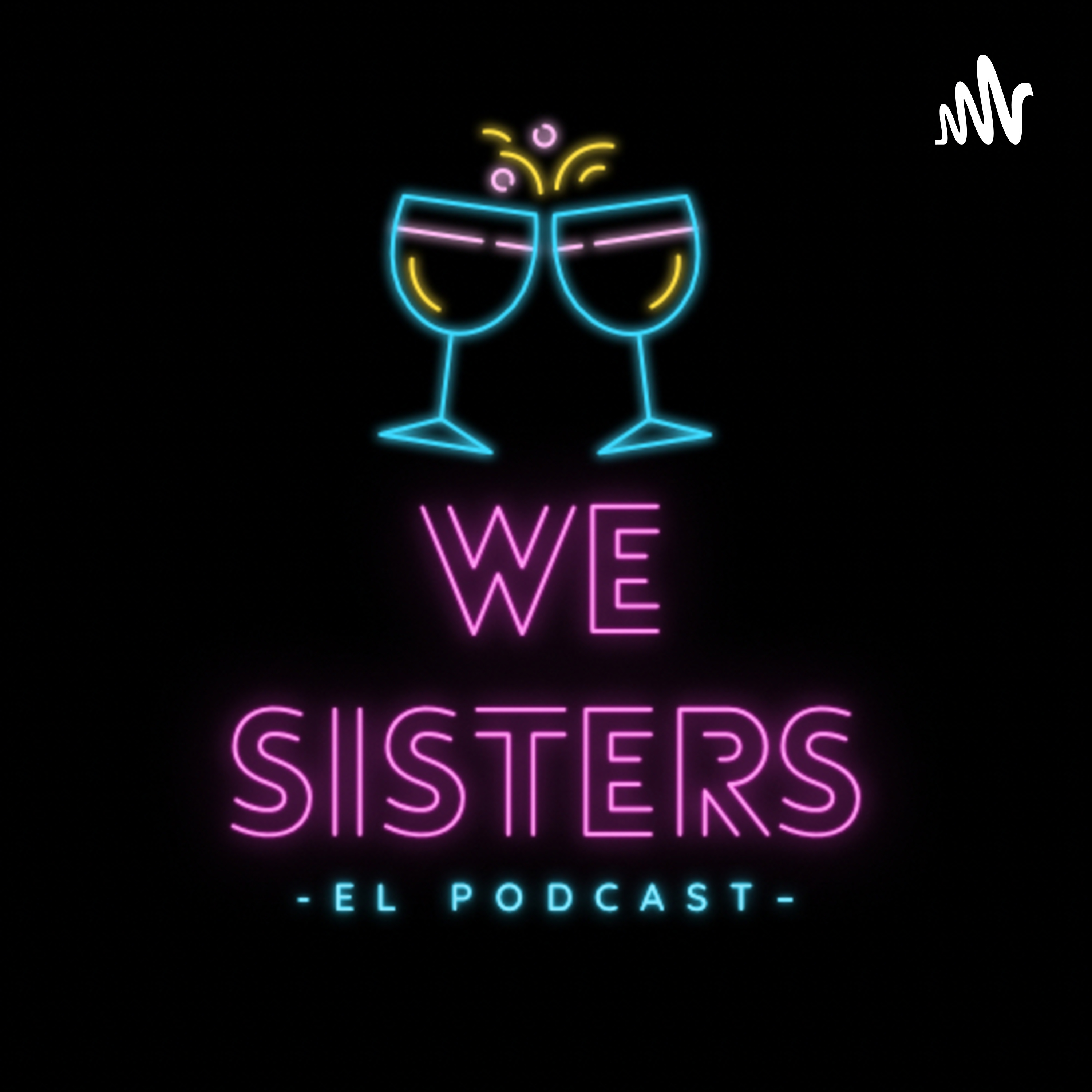We Sisters