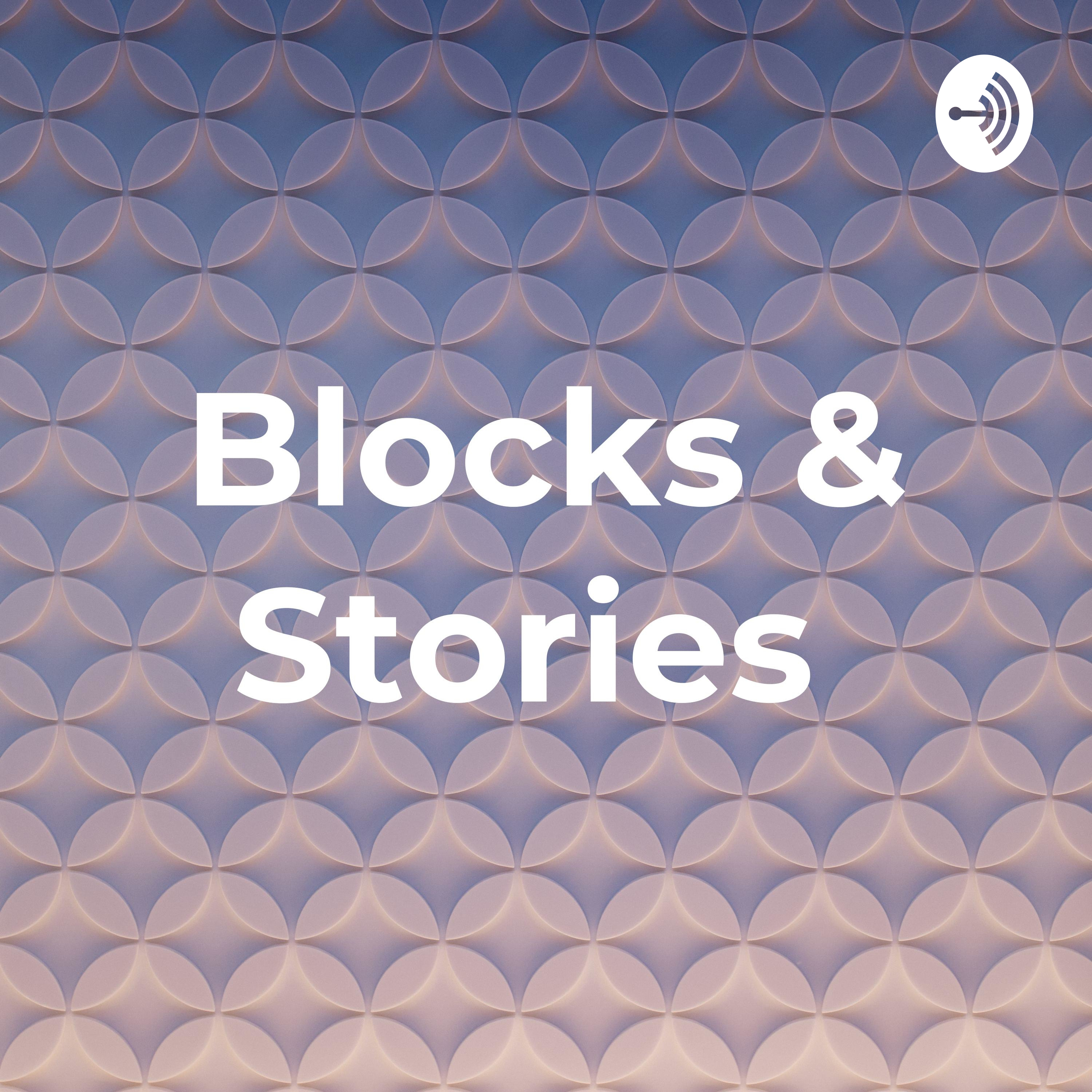 Blocks & Stories 