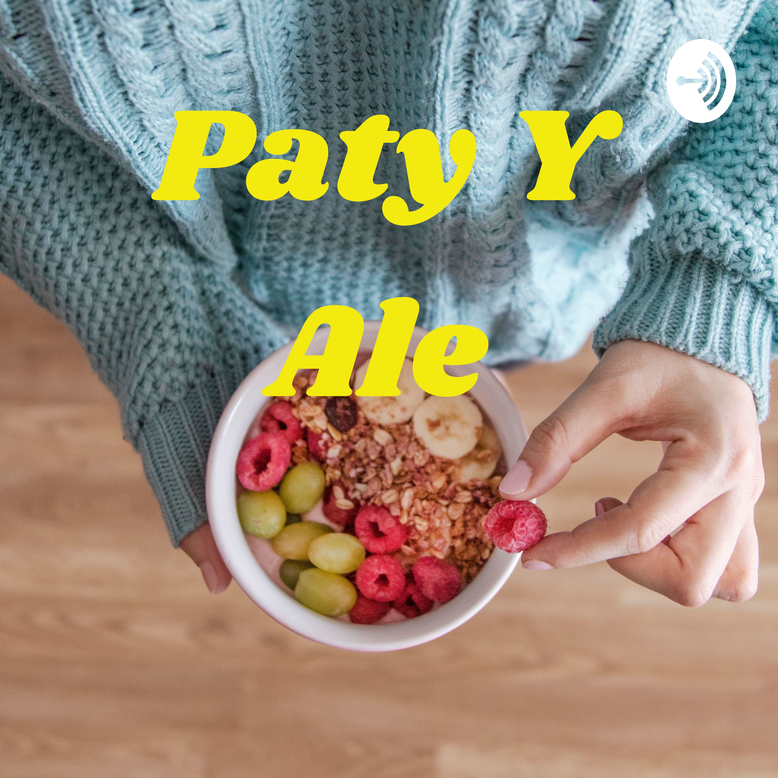 Paty Y Ale podcast artwork