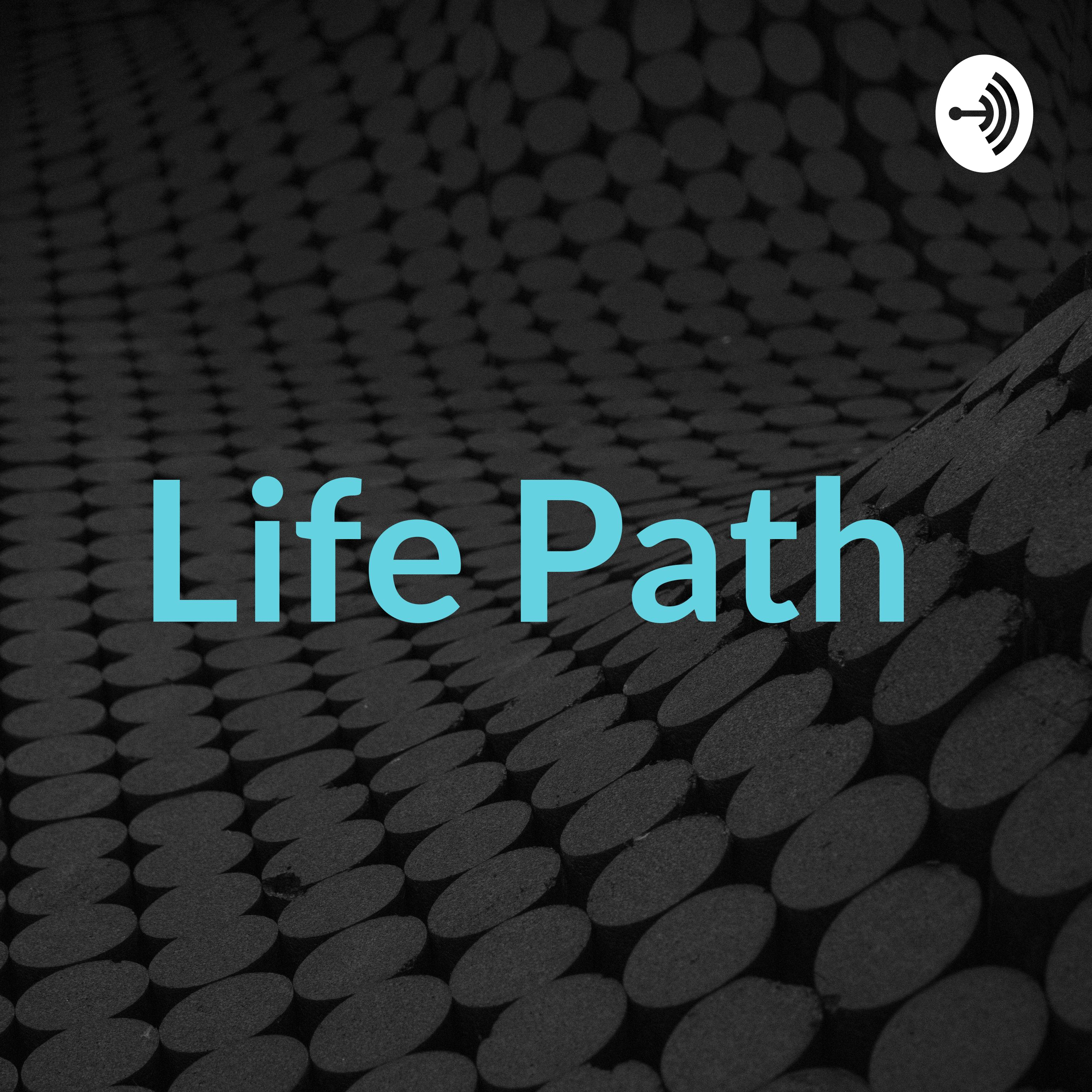 Life Path 