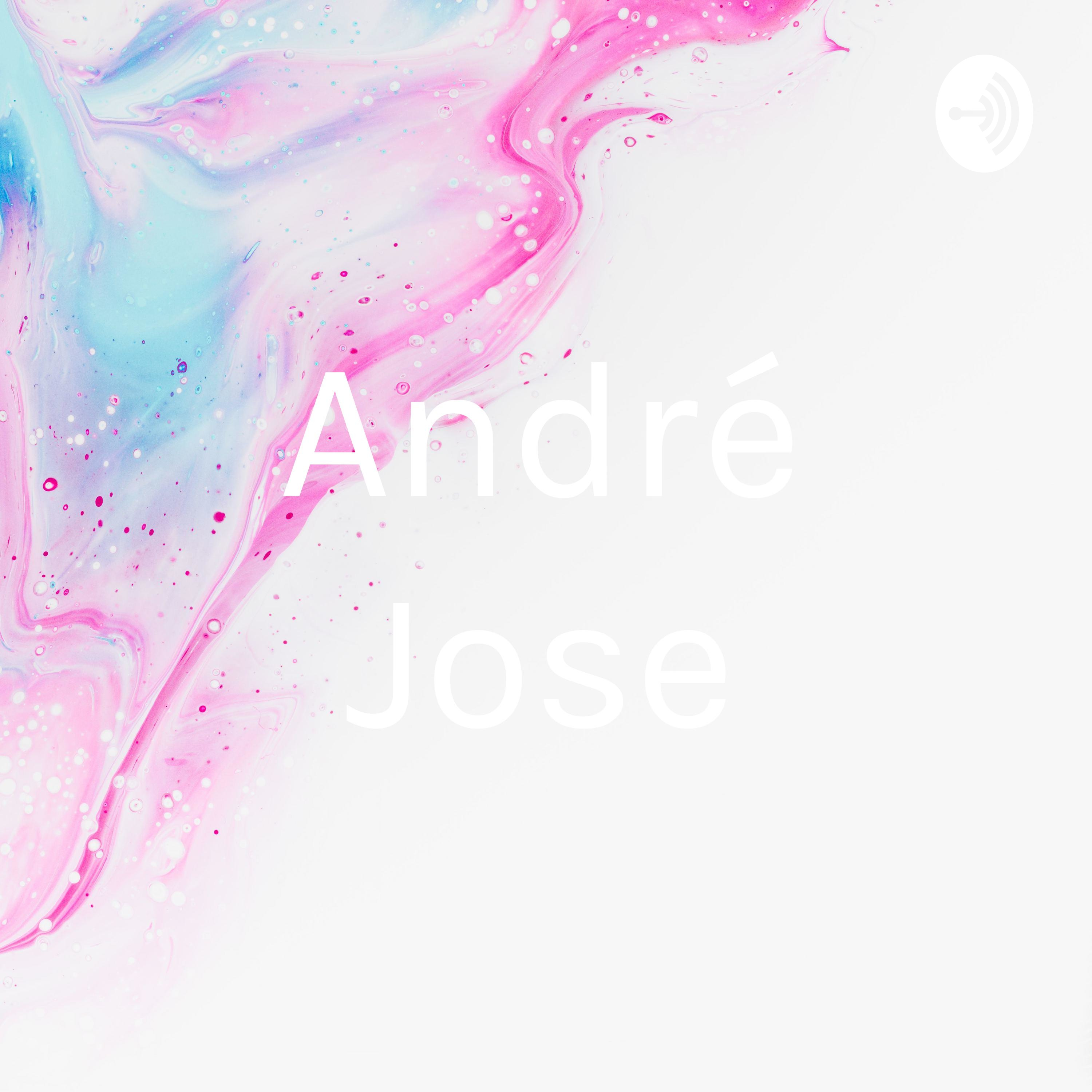 Logo of the podcast André Jose Podcast André Jose