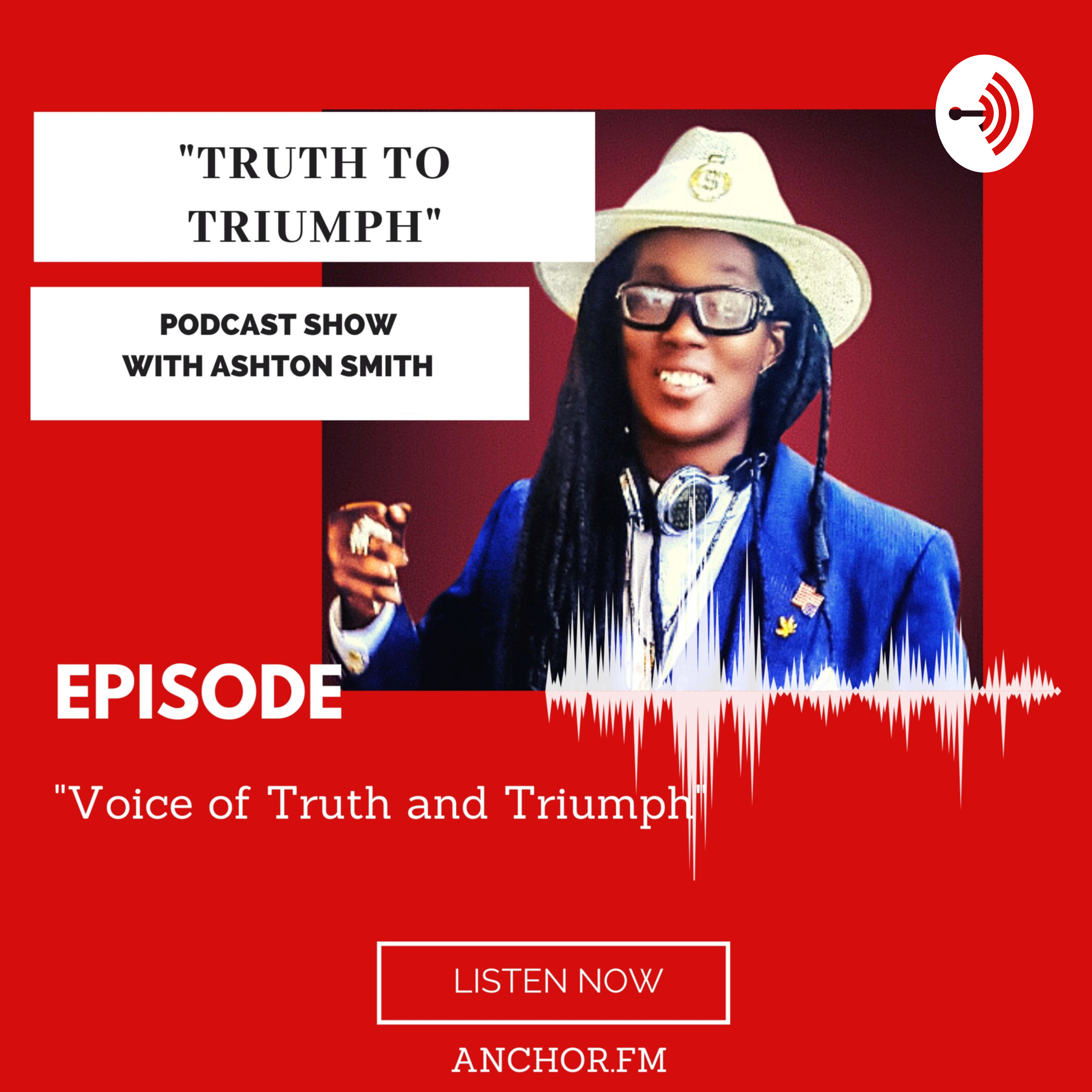 " Truth to Triumph" with Ex-Special Olympic All-star Athlete and Motivational Speaker Host Ashton 