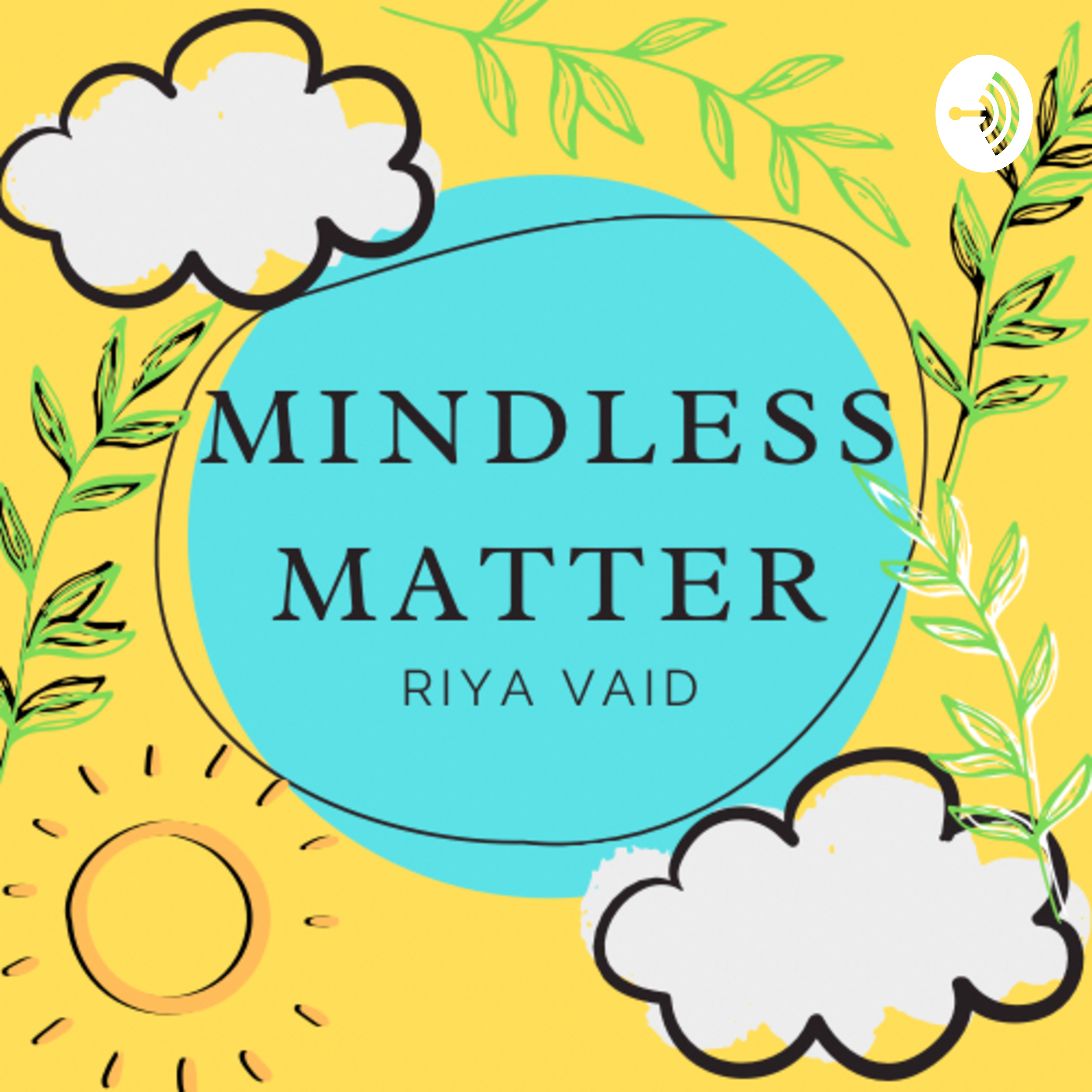 Mindless Matter 