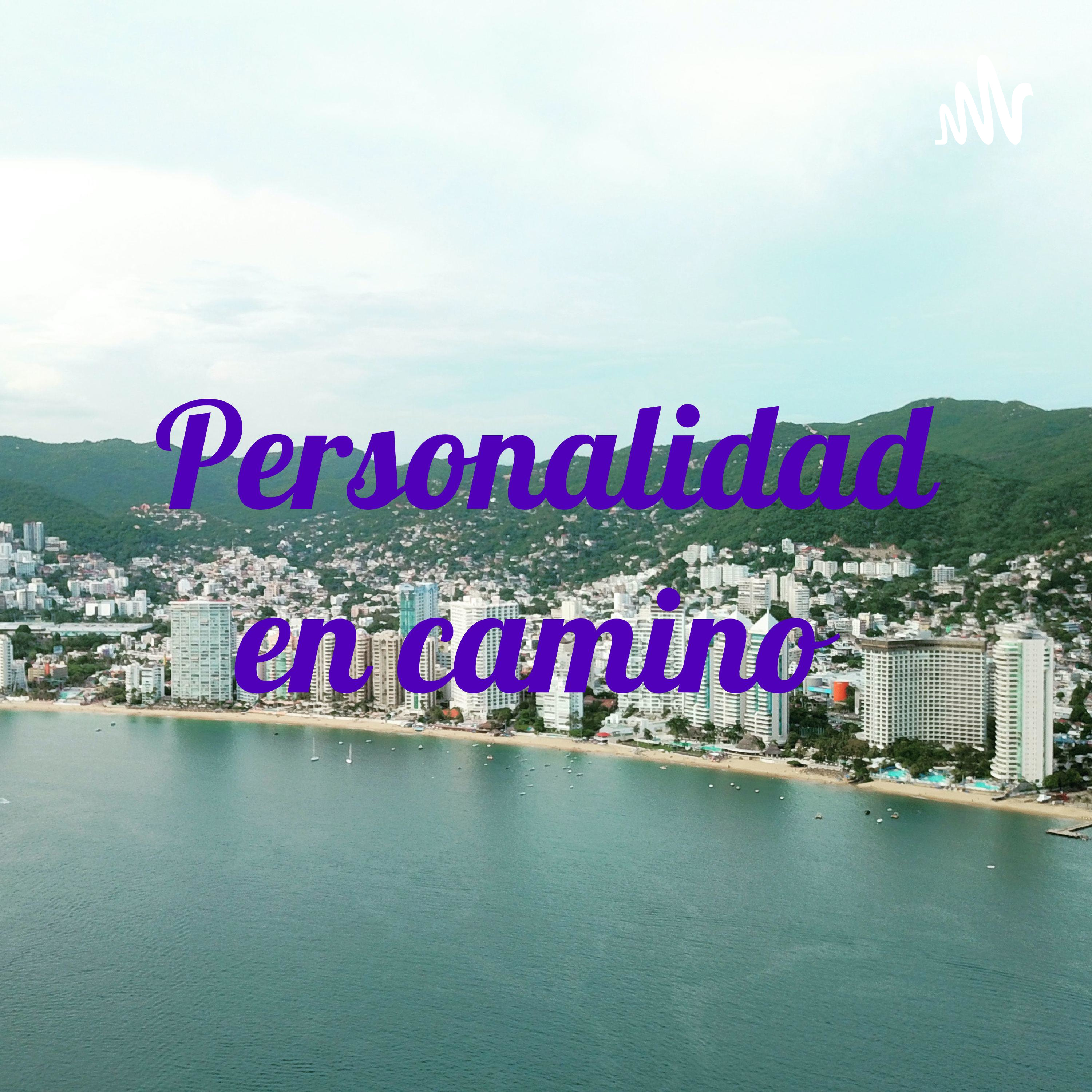 Personalidad en camino