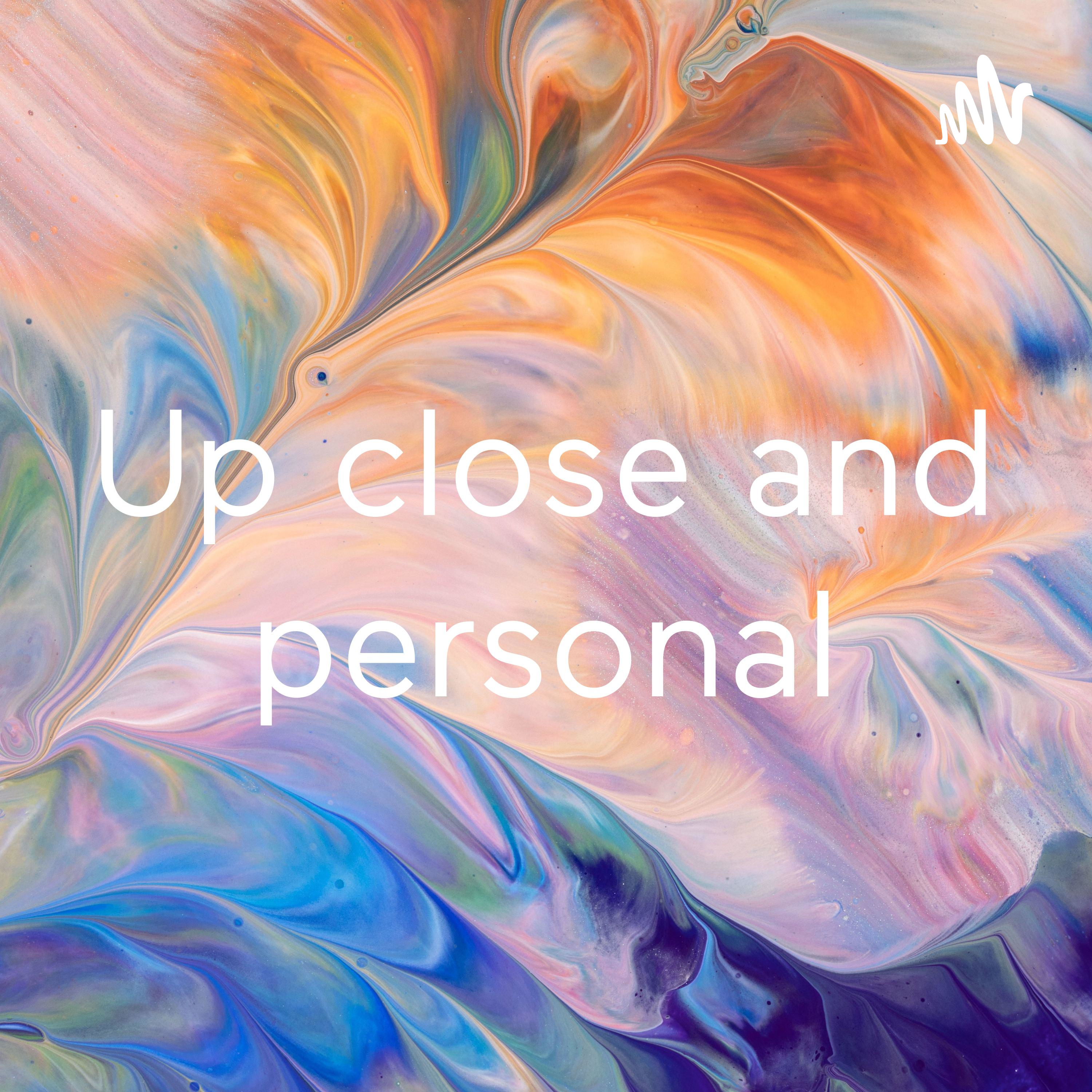 Up close and personal podcast artwork
