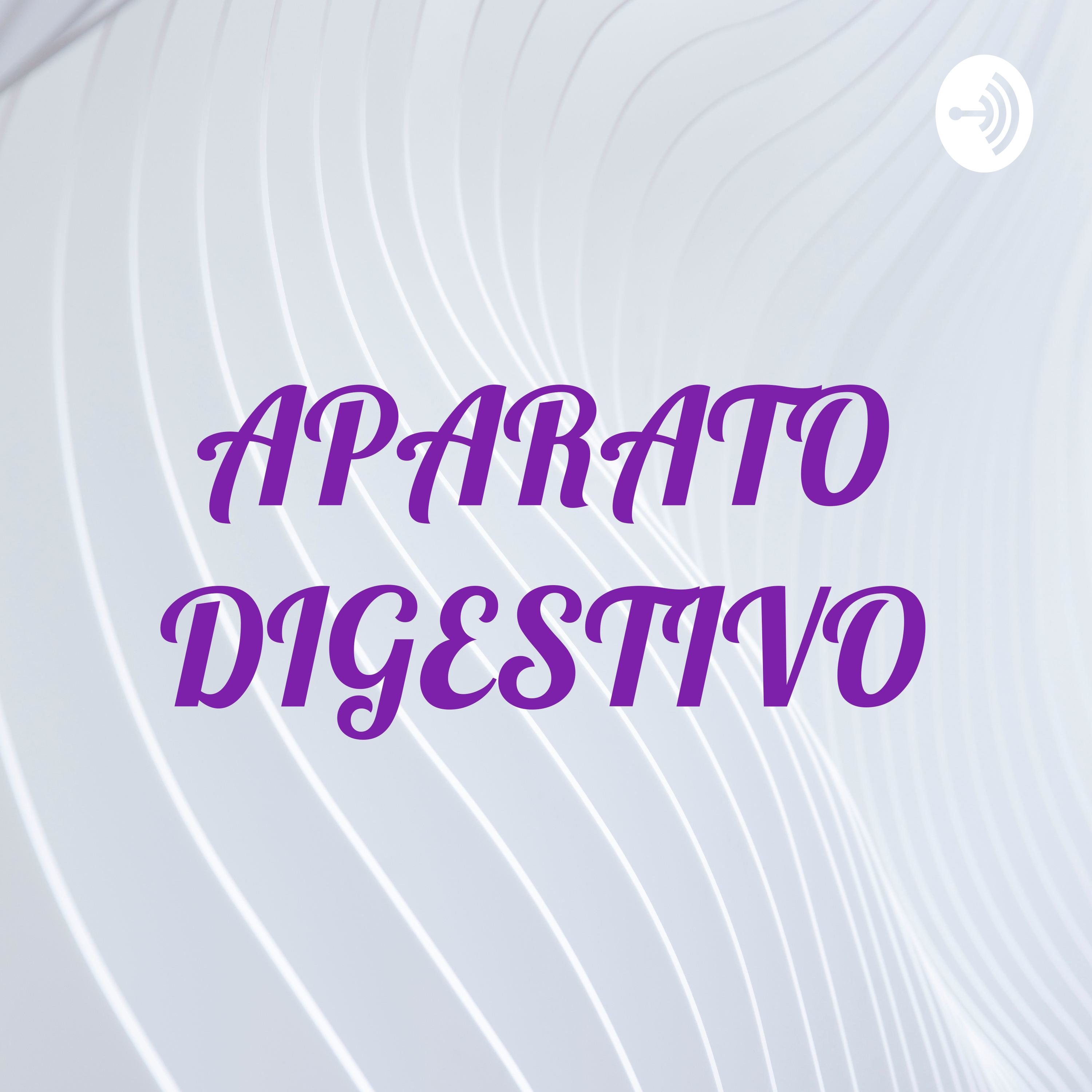 APARATO DIGESTIVO podcast artwork
